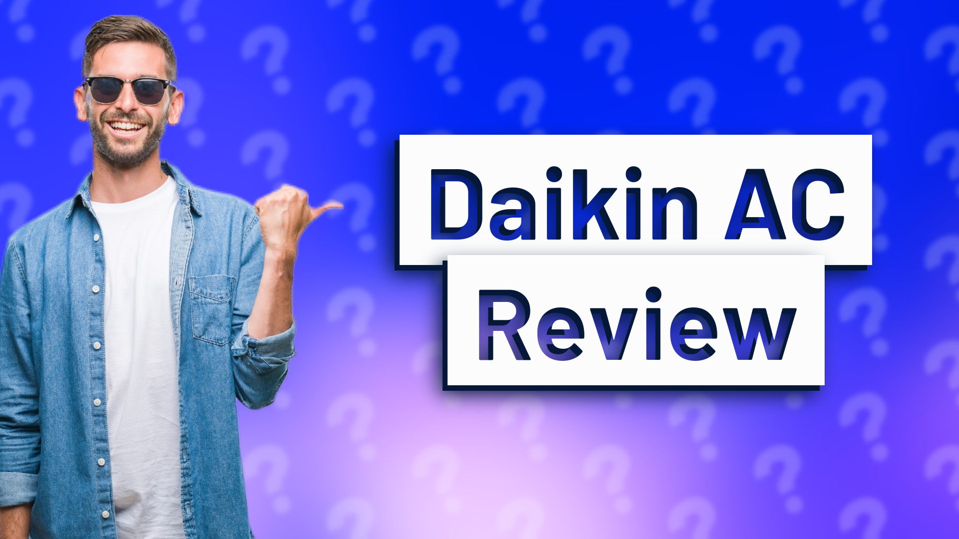 Daikin AC Review