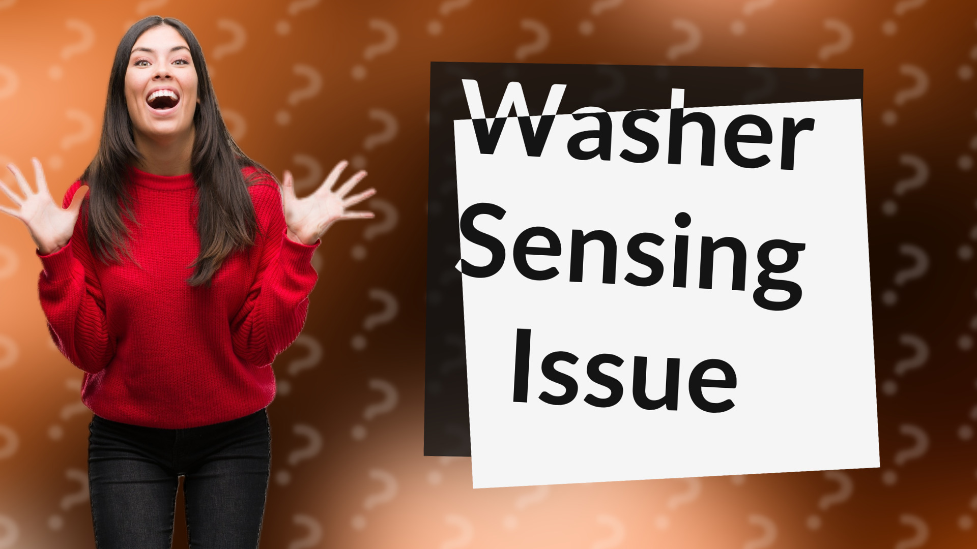 Washer Sensing Issue