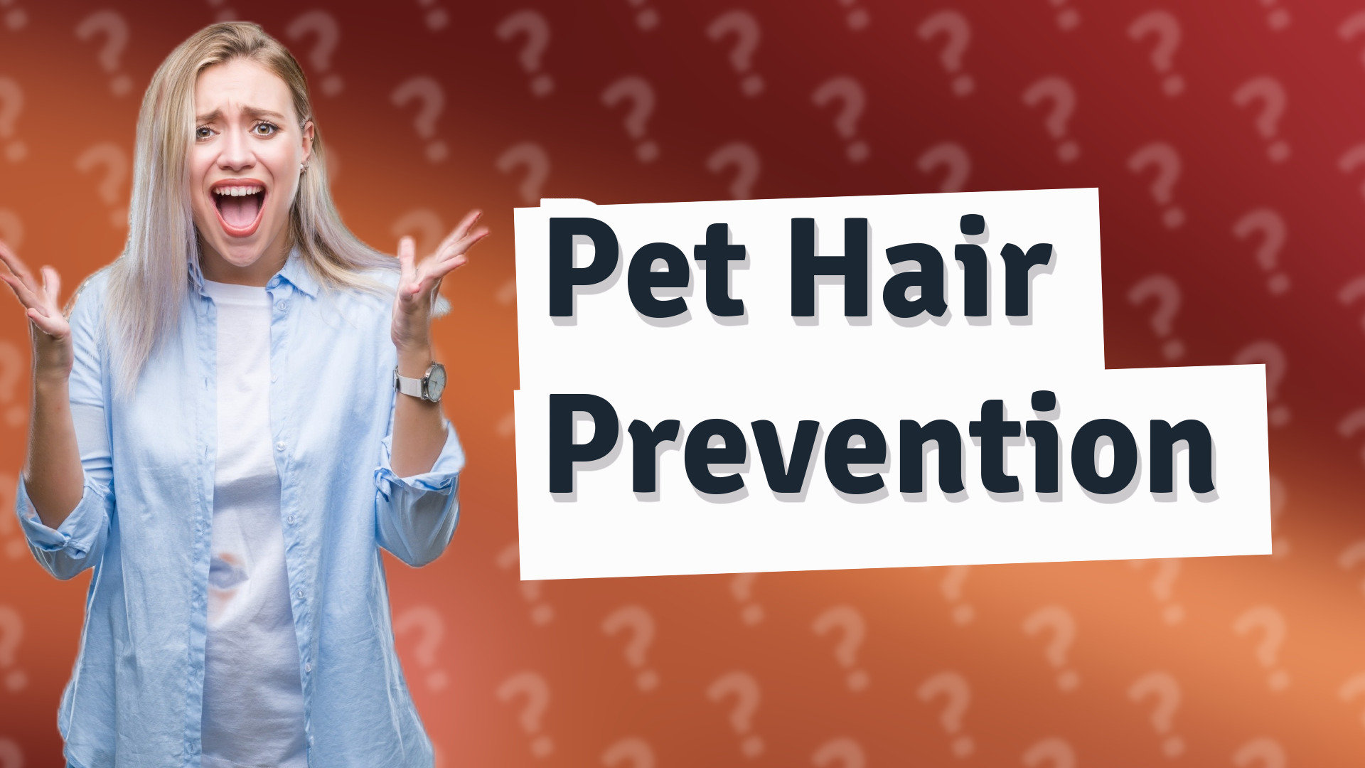 Pet Hair Prevention