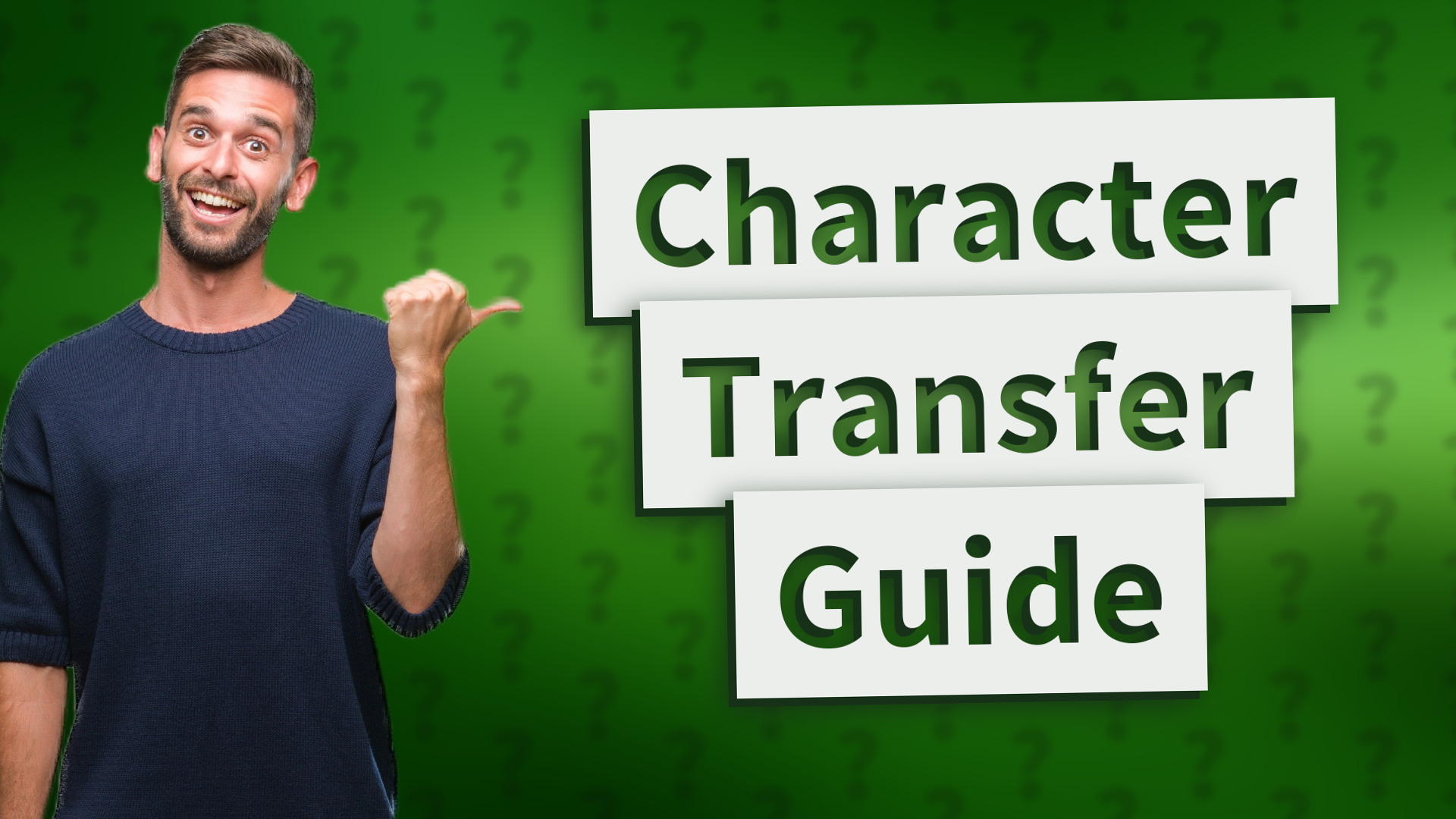 Character Transfer Guide