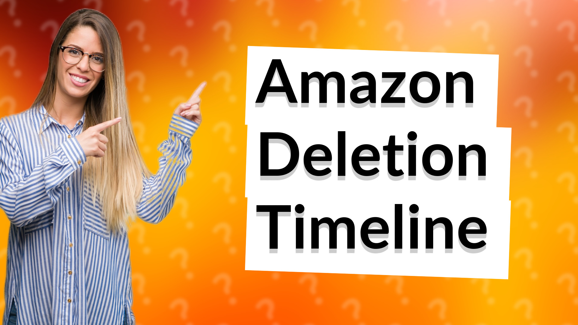 Amazon Deletion Timeline