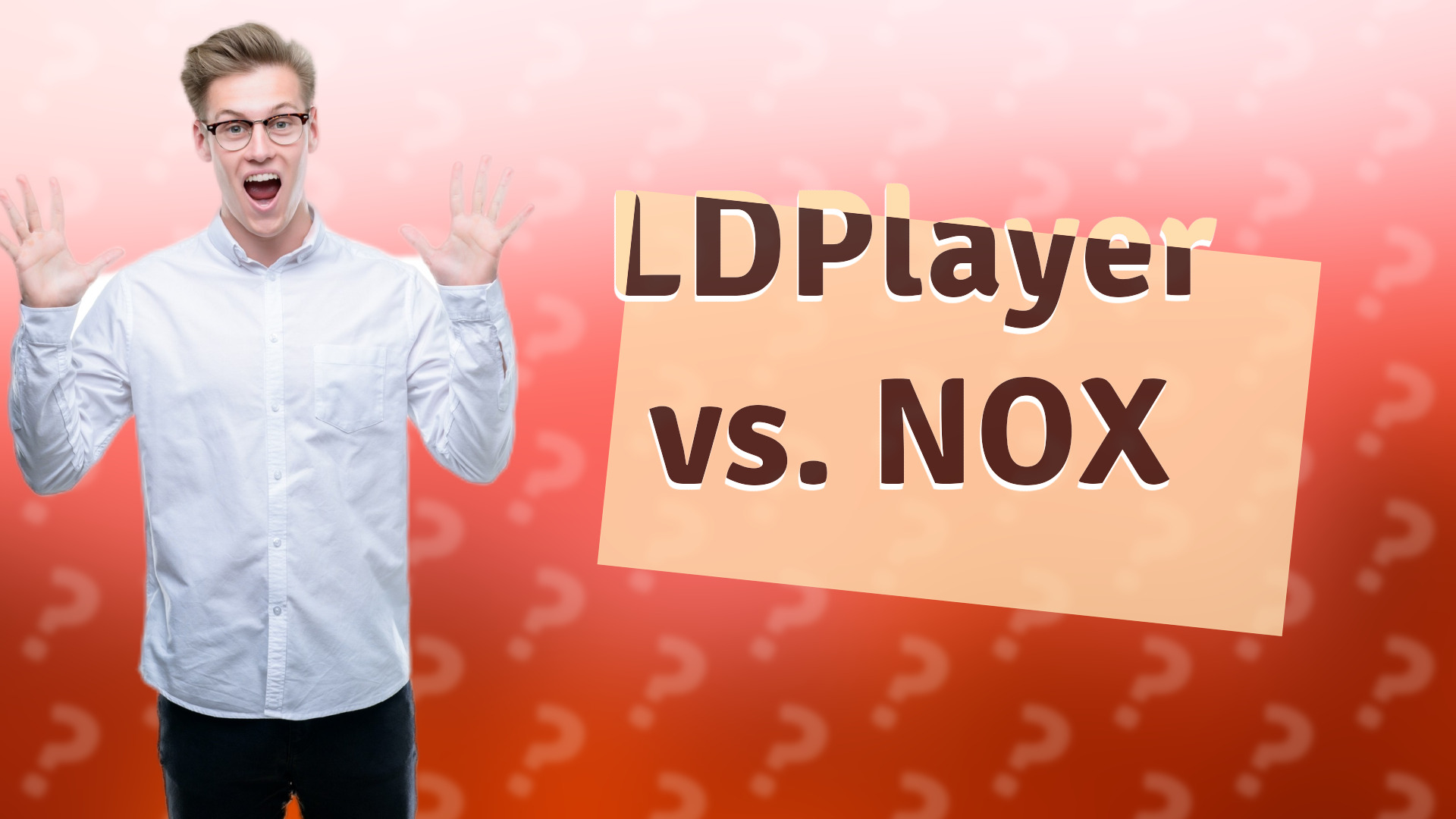 LDPlayer vs. NOX