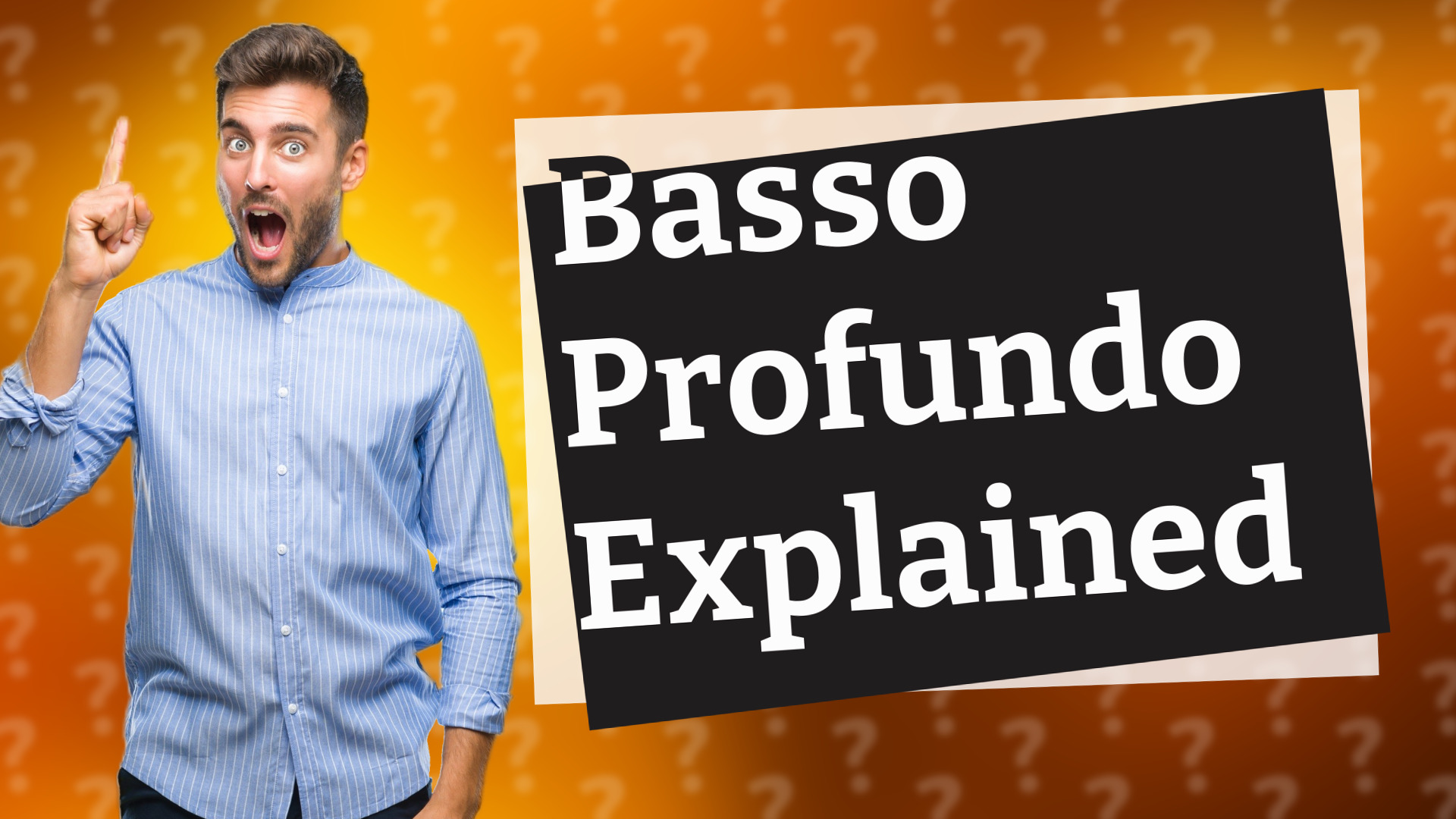 Basso Profundo Explained