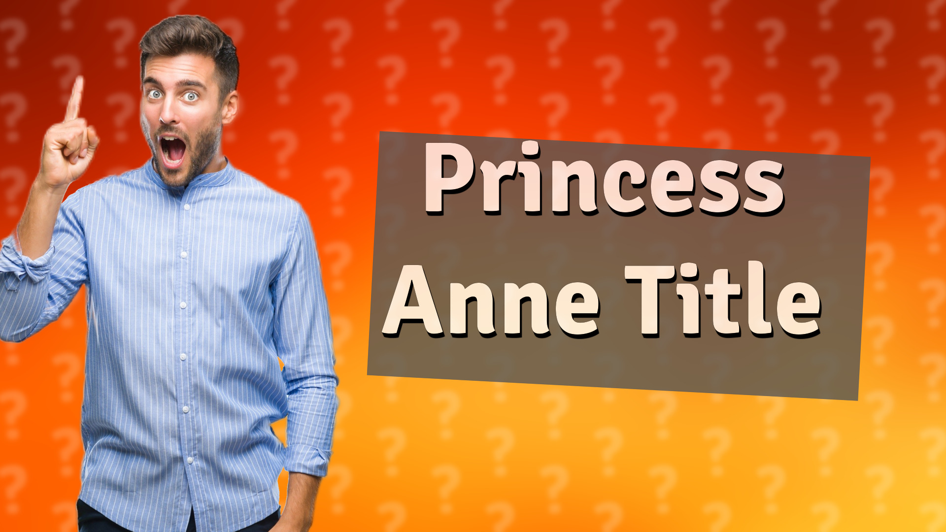 Princess Anne Title