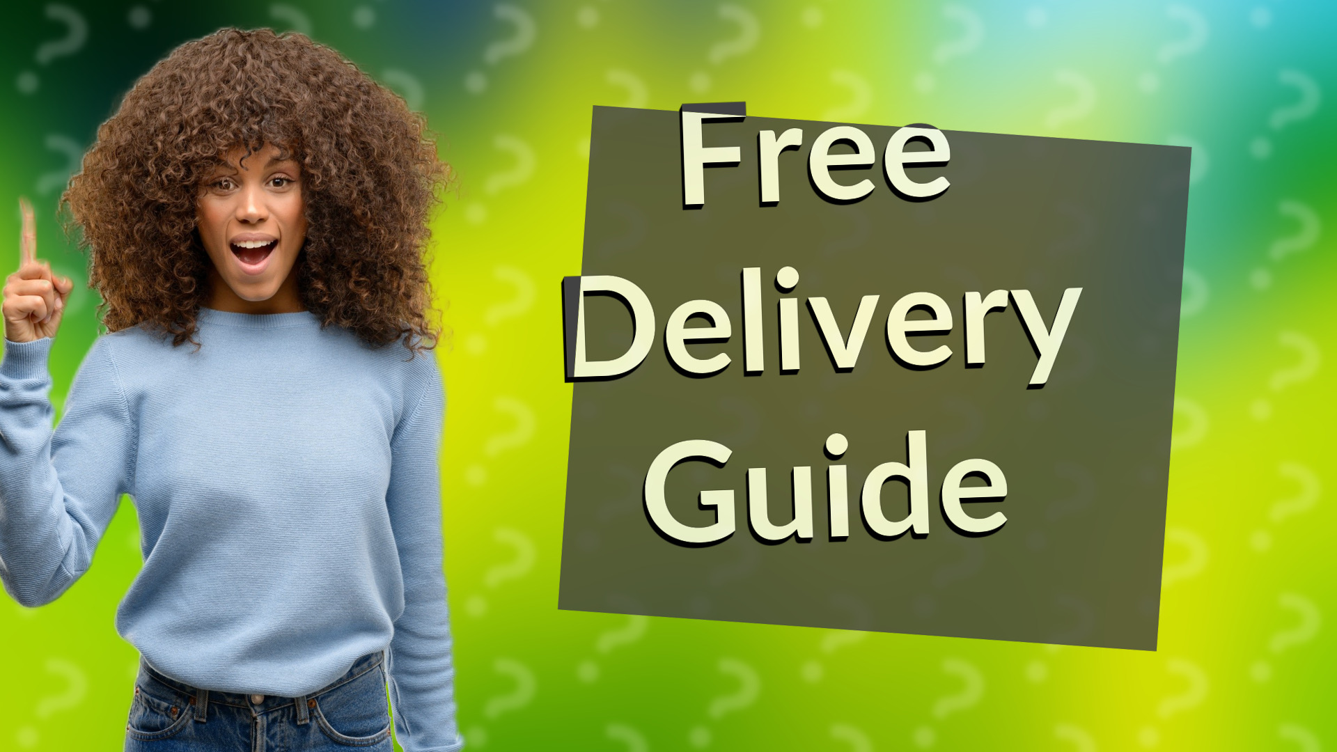 Free Delivery Guide