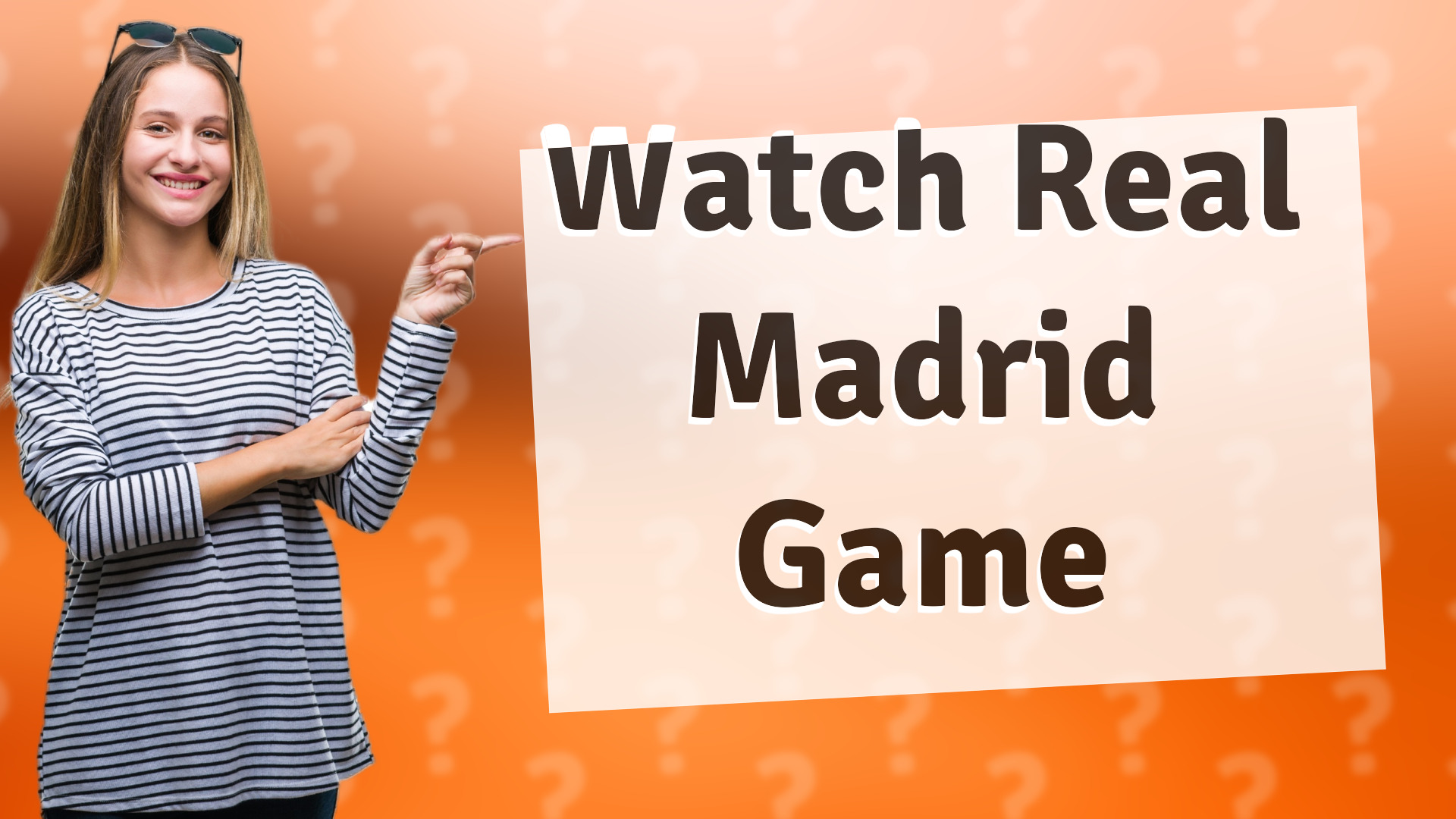 Watch Real Madrid Game