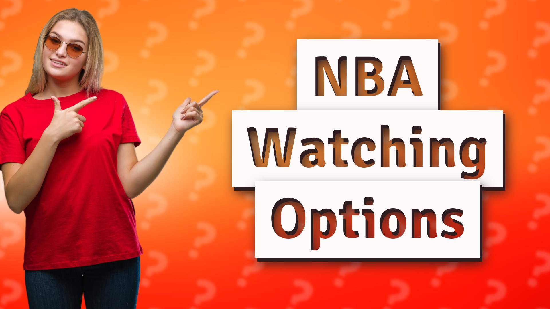 NBA Watching Options