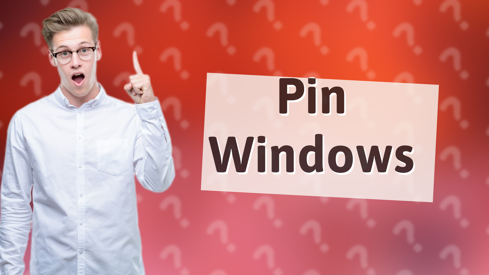 Pin Windows