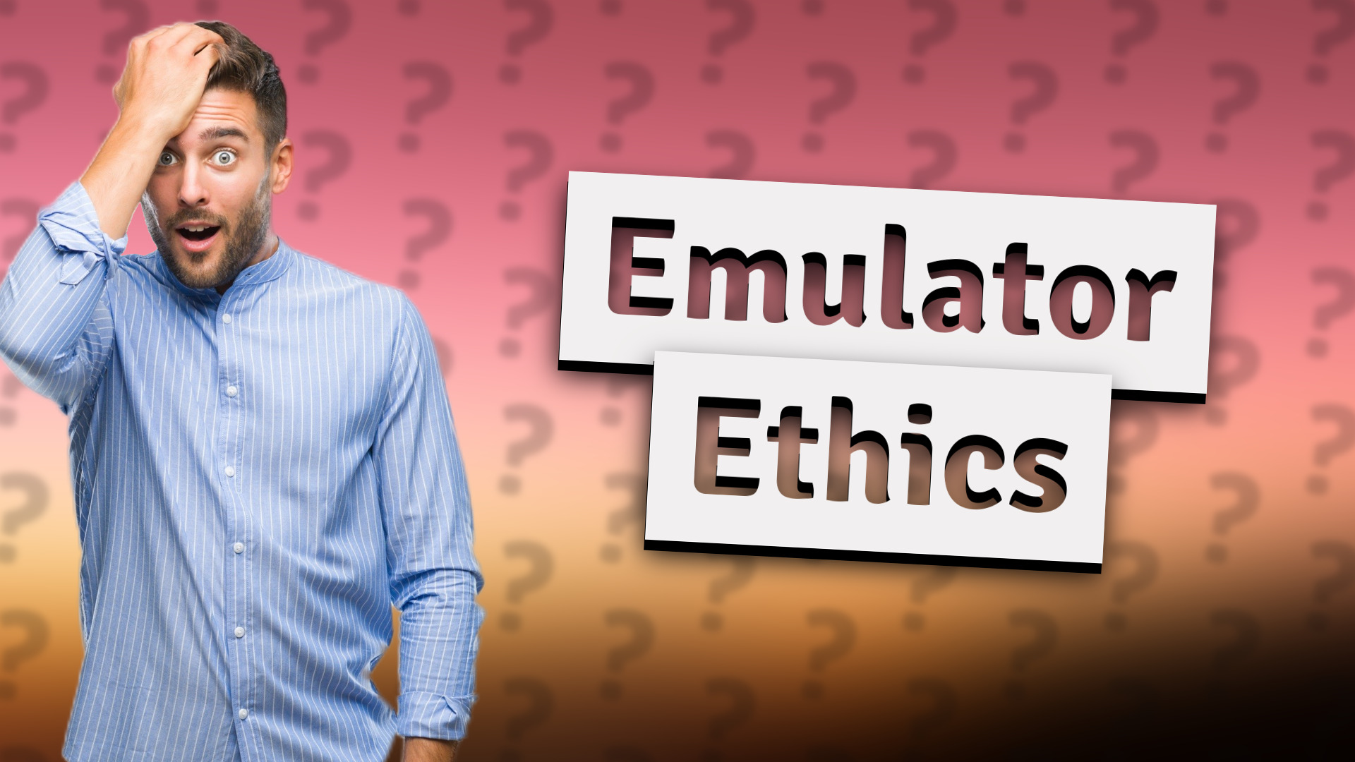 Emulator Ethics