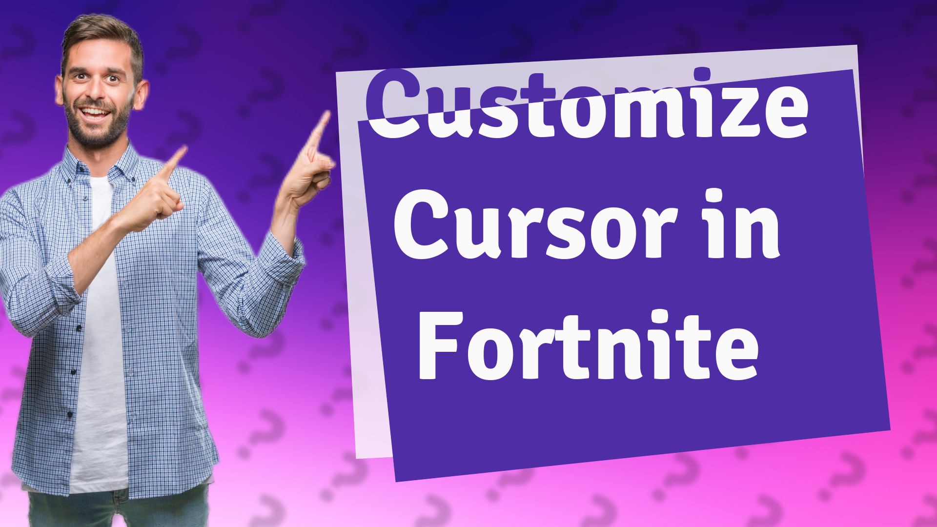 Customize Cursor in Fortnite