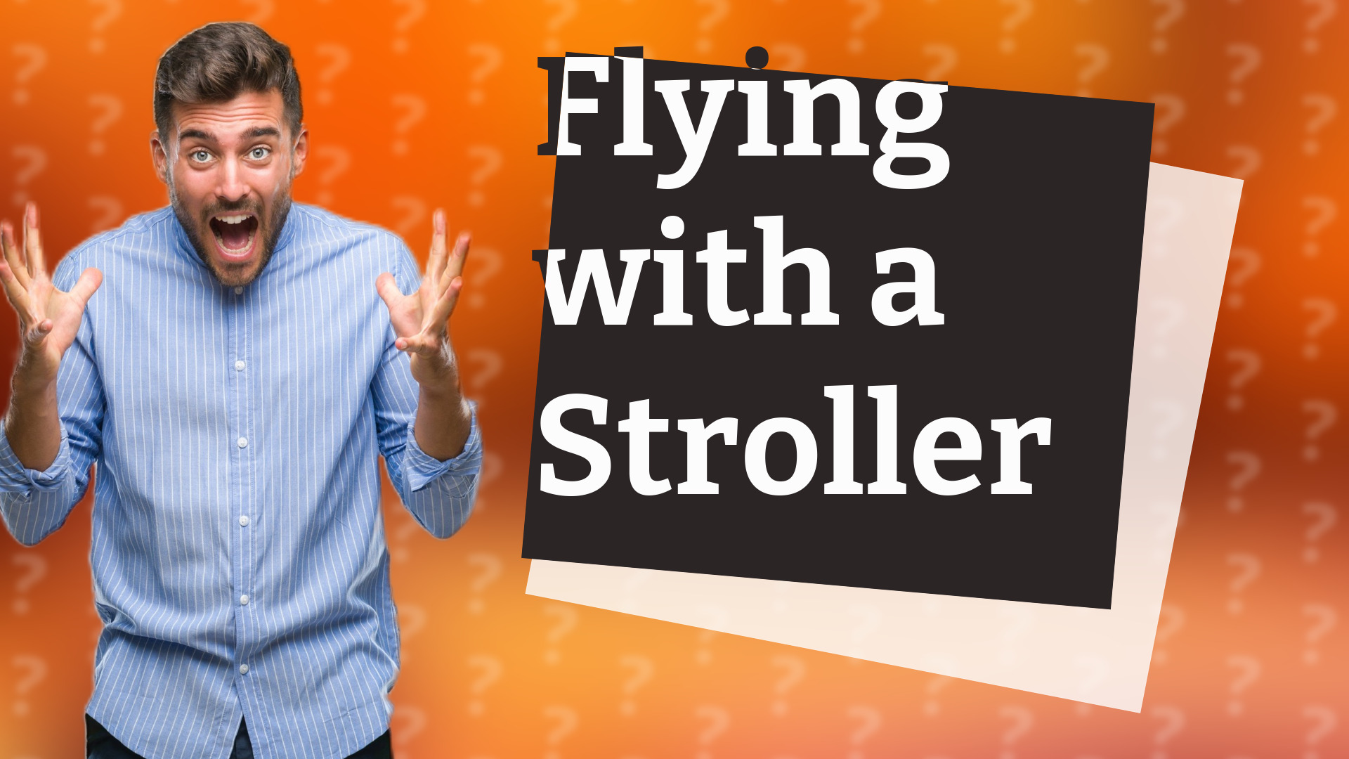 Flying with a Stroller