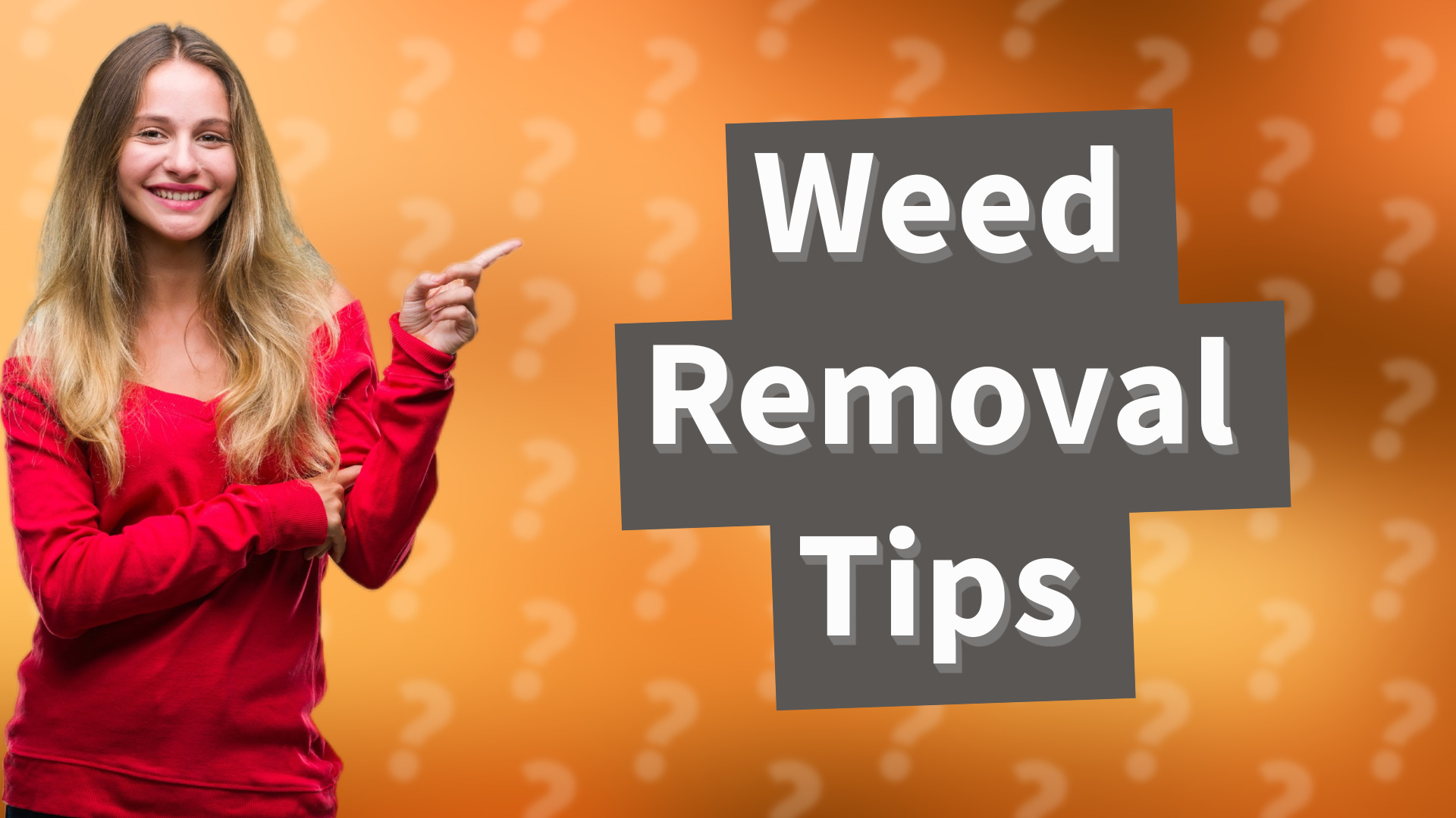 Weed Removal Tips