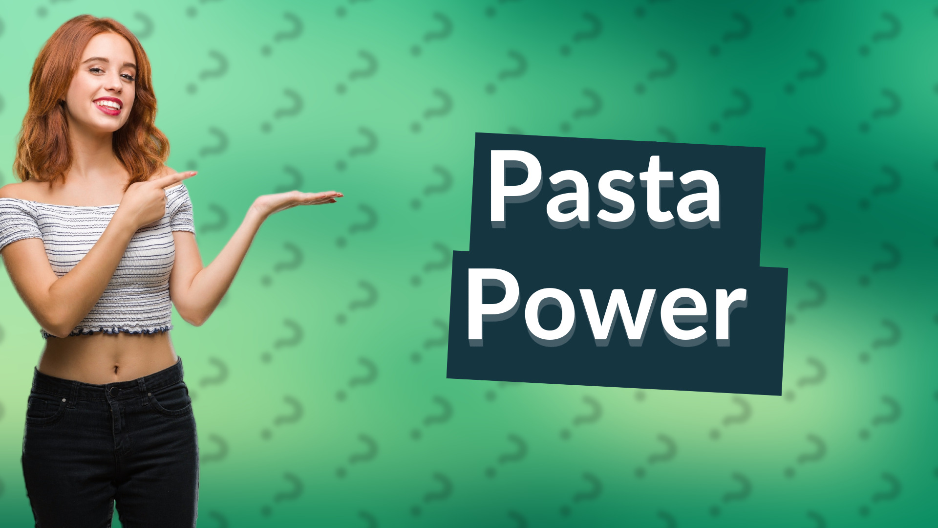 Pasta Power
