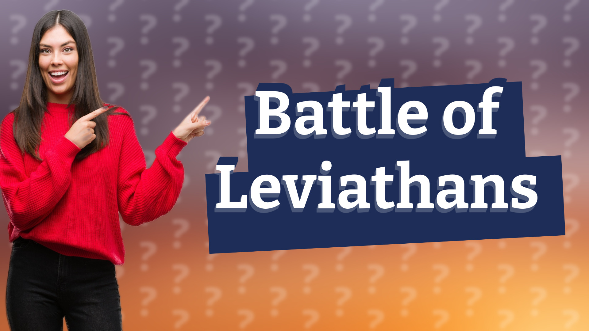 Battle of Leviathans