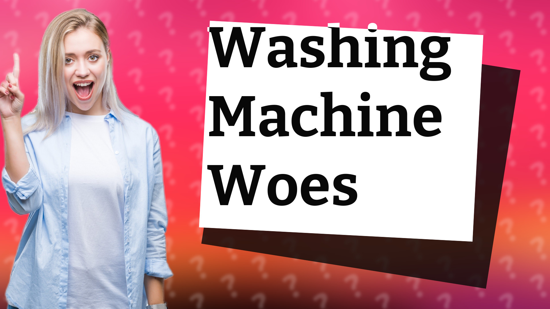 Washing Machine Woes