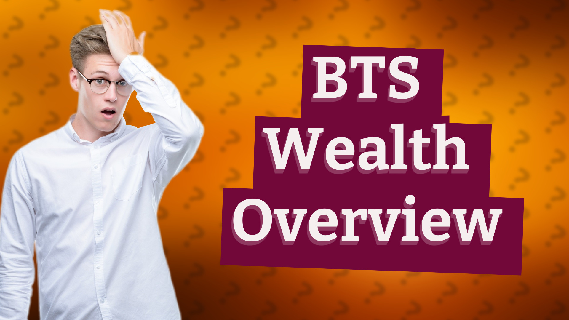 BTS Wealth Overview