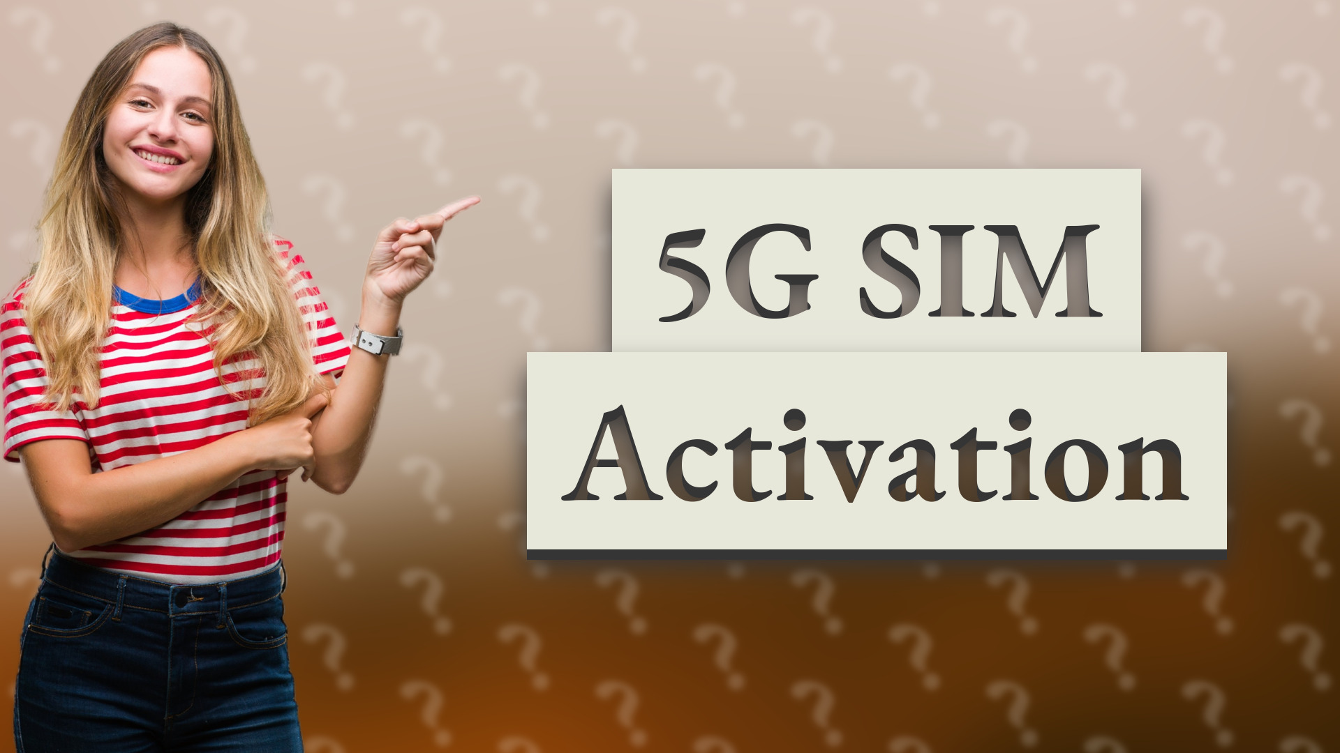 5G SIM Activation