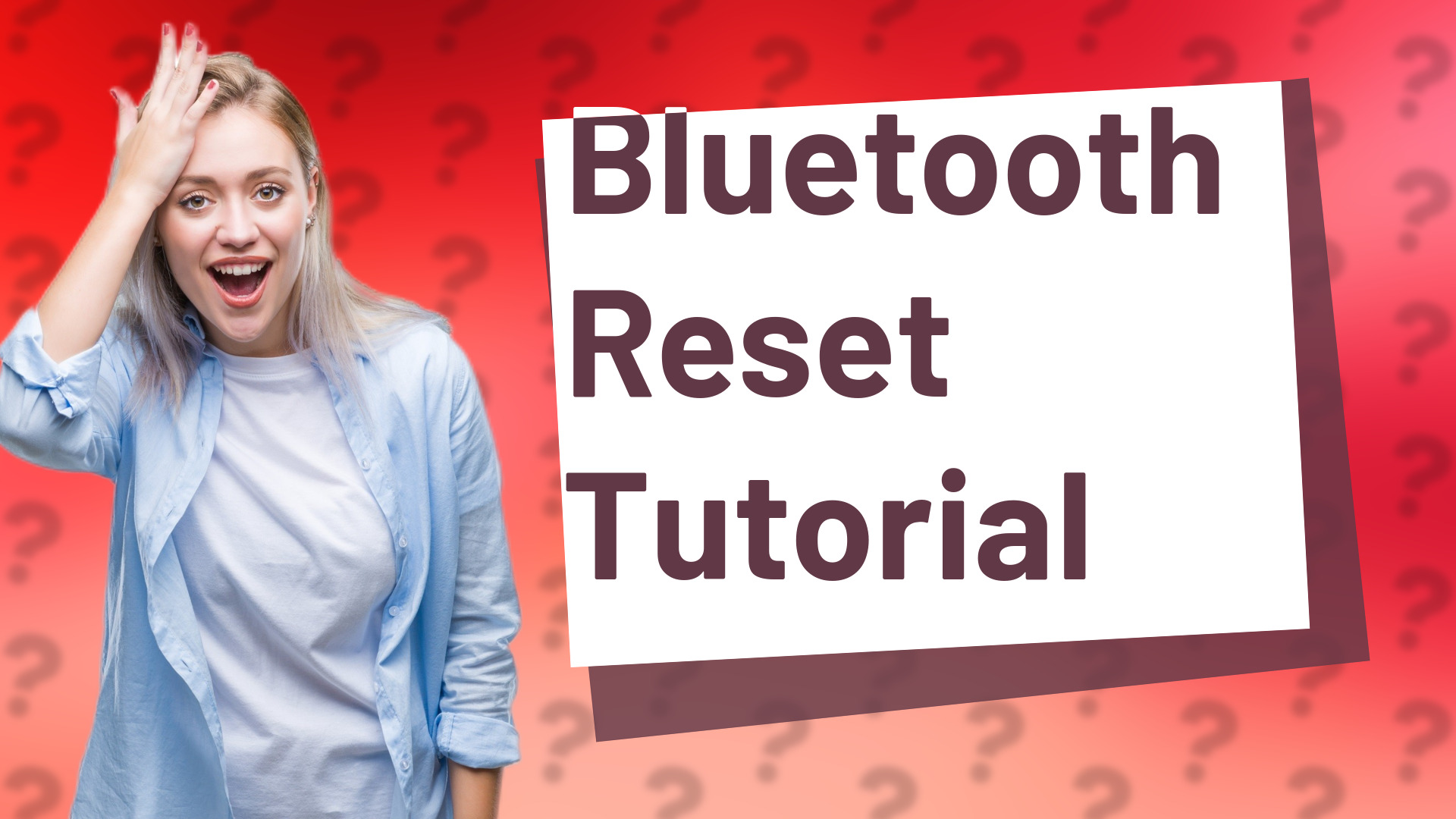 Bluetooth Reset Tutorial