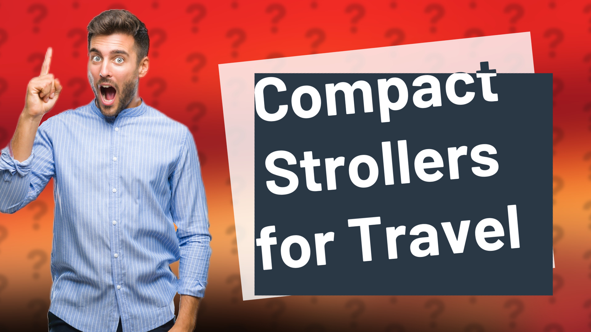 Compact Strollers for Travel