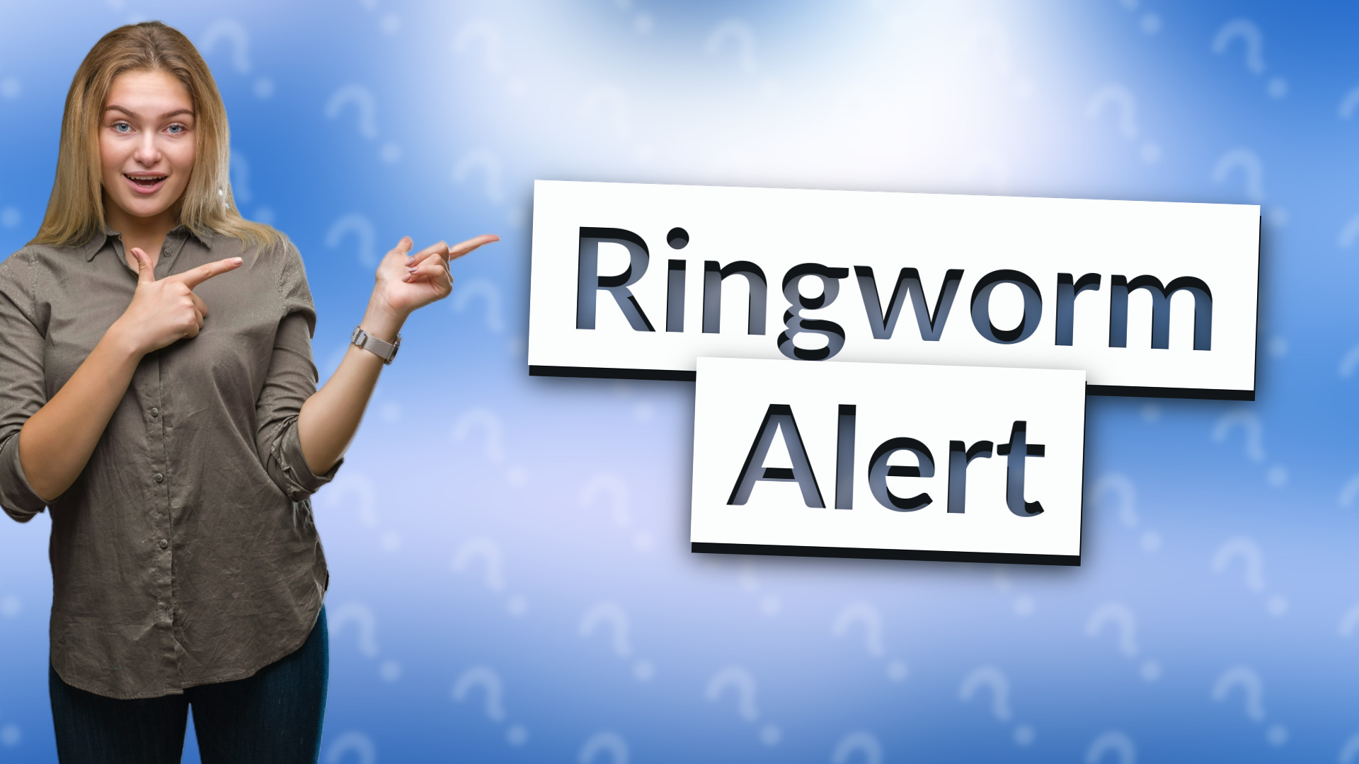 Ringworm Alert