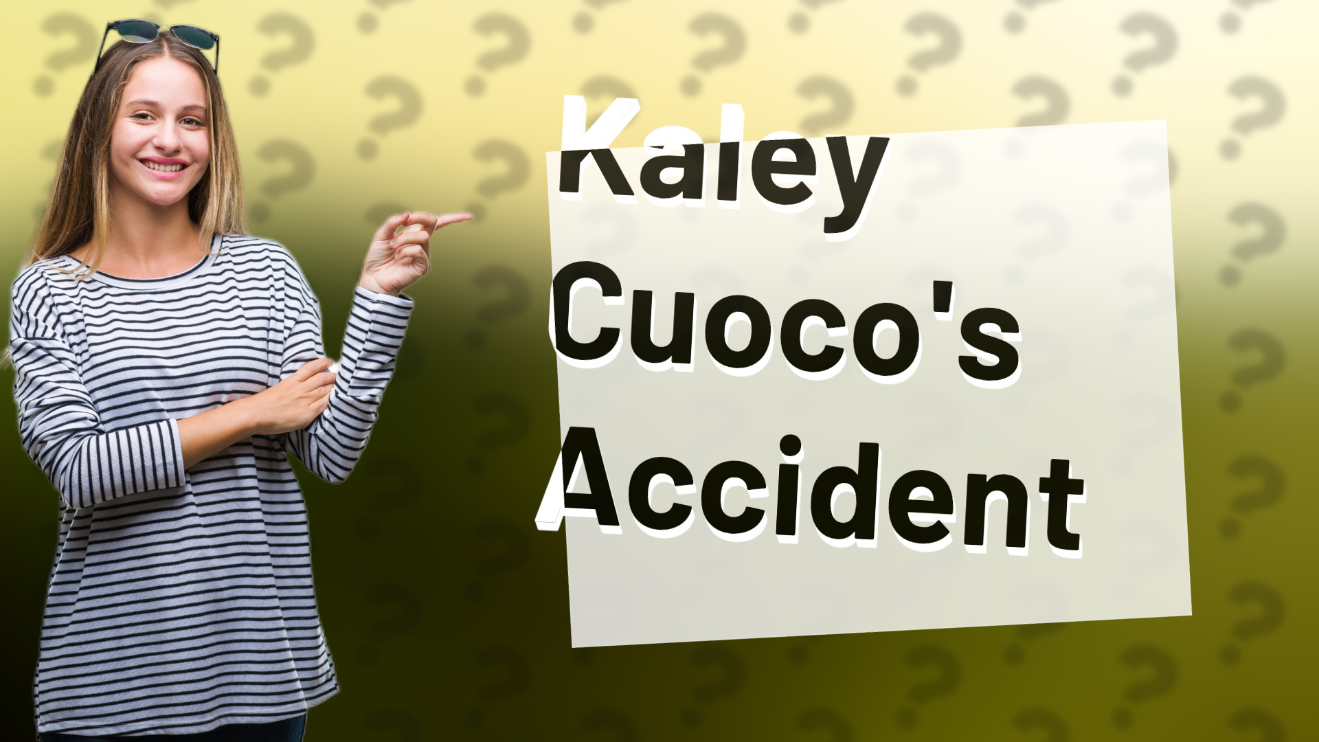 Kaley Cuoco's Accident