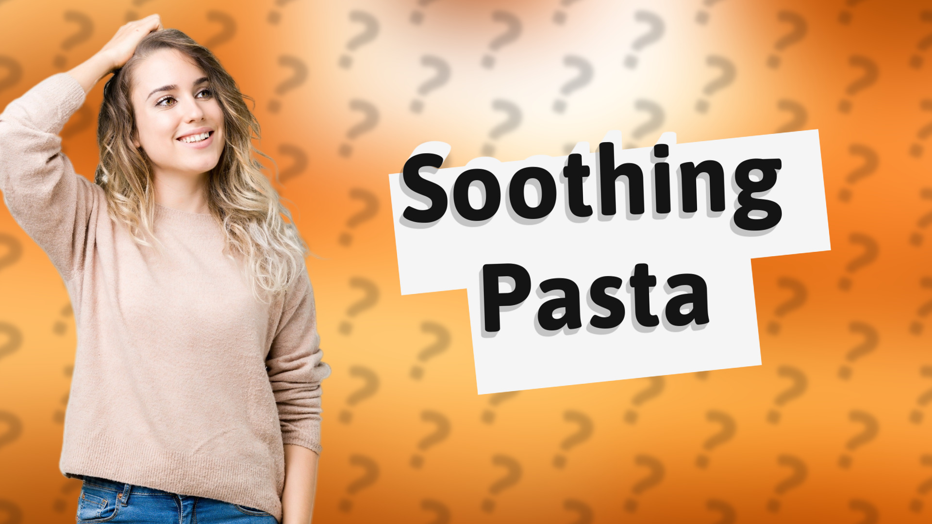 Soothing Pasta
