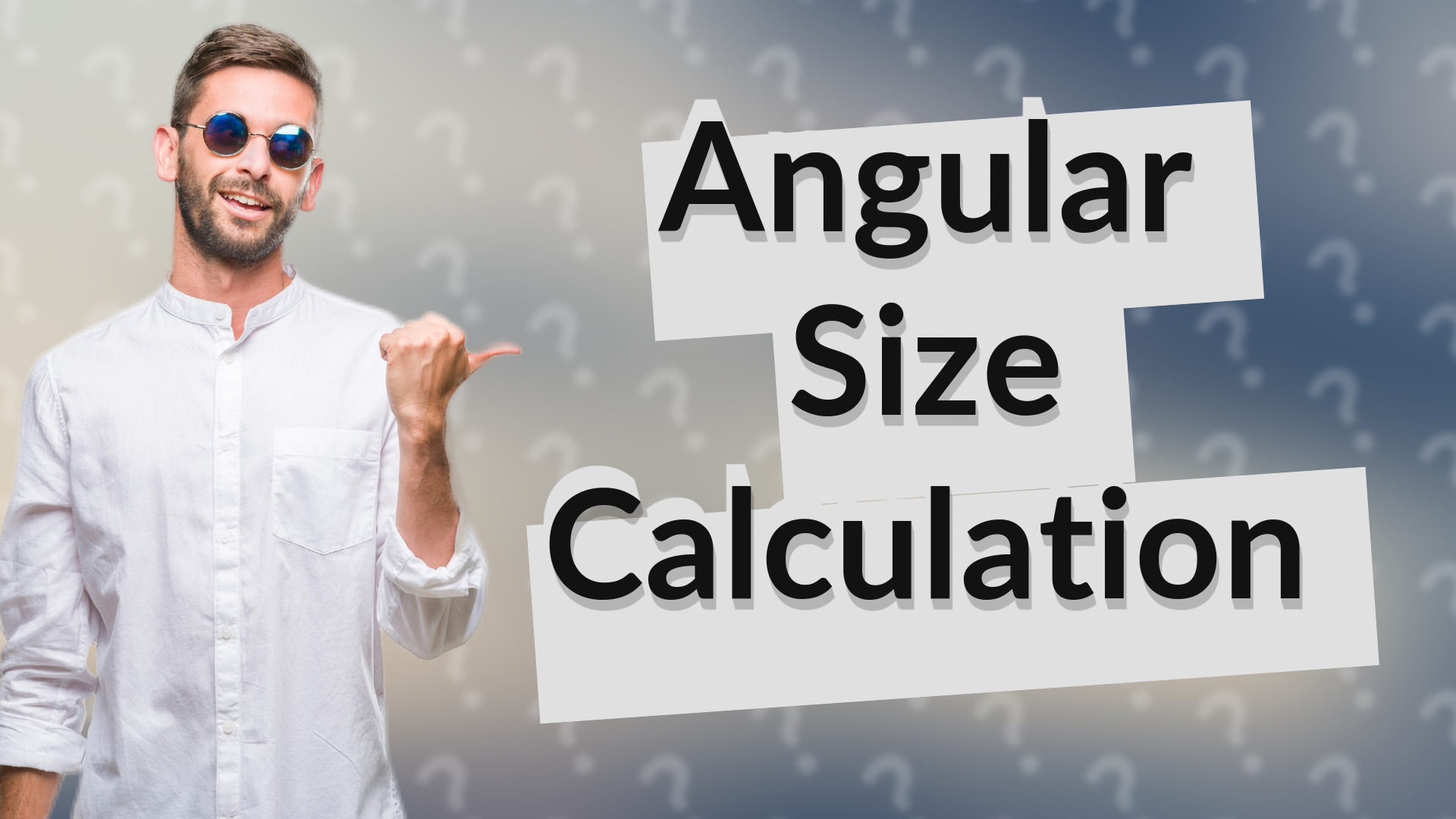 Angular Size Calculation