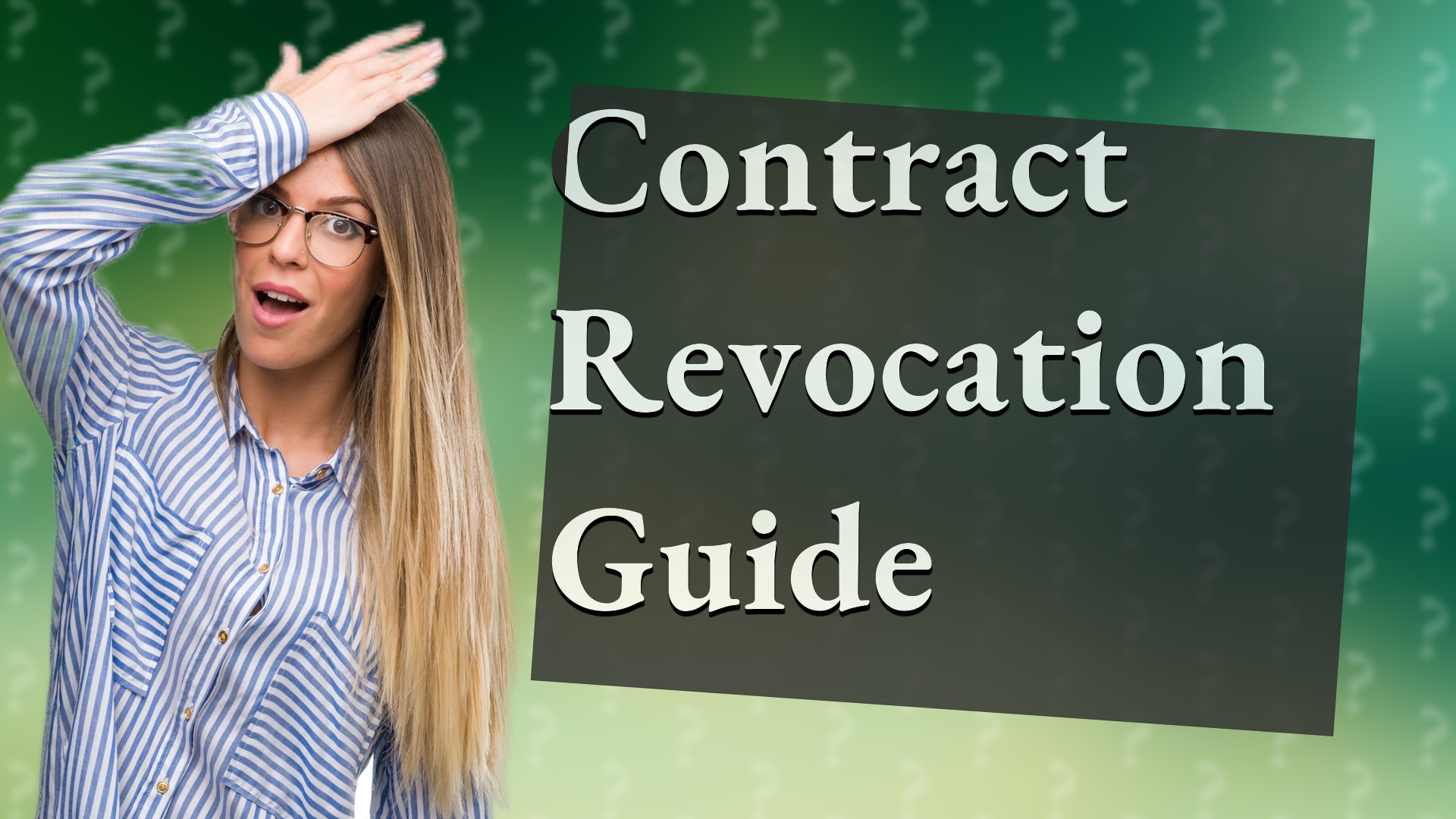 Contract Revocation Guide