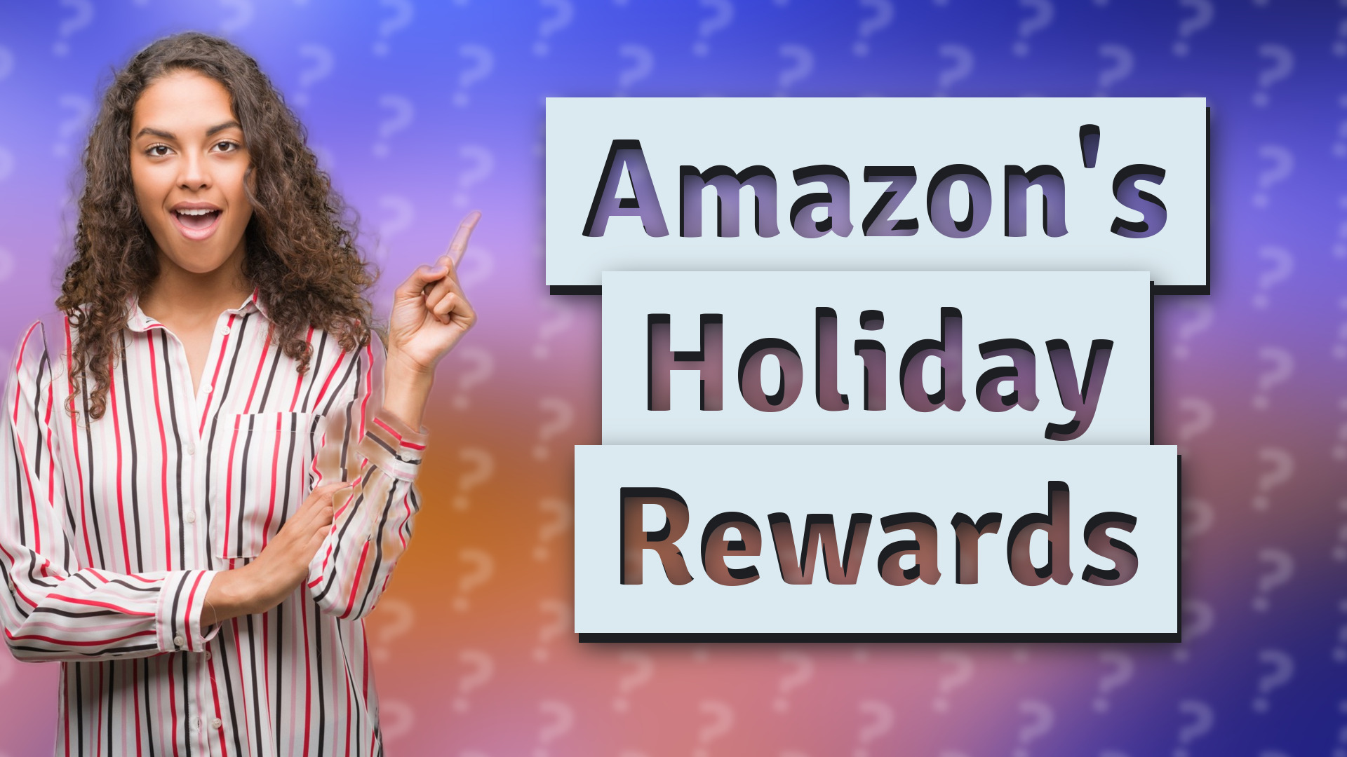 Amazon's Holiday Rewards