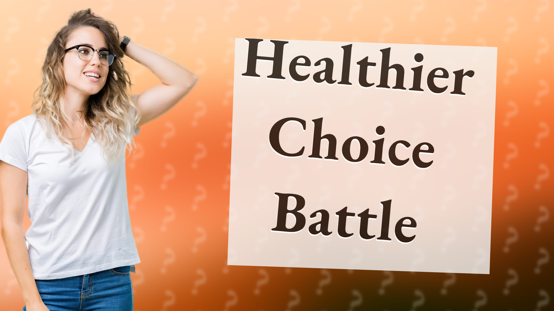 Healthier Choice Battle