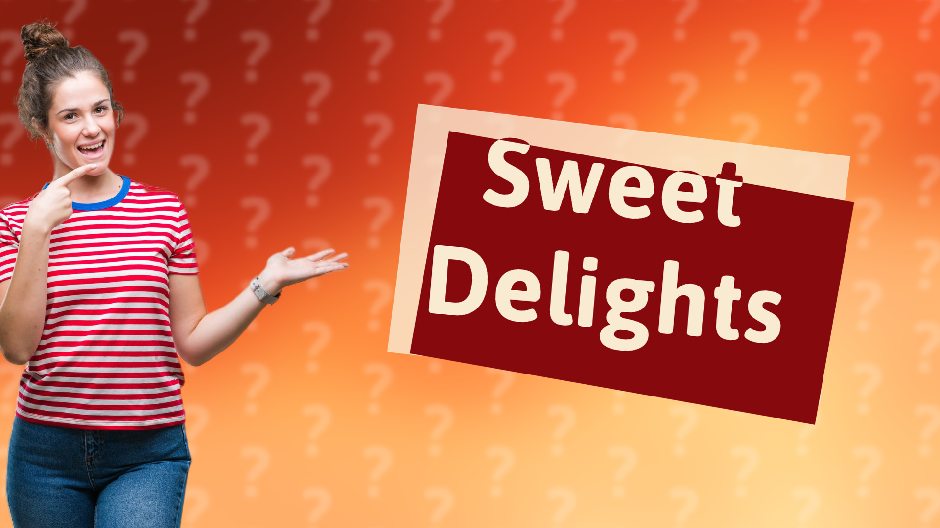 Sweet Delights