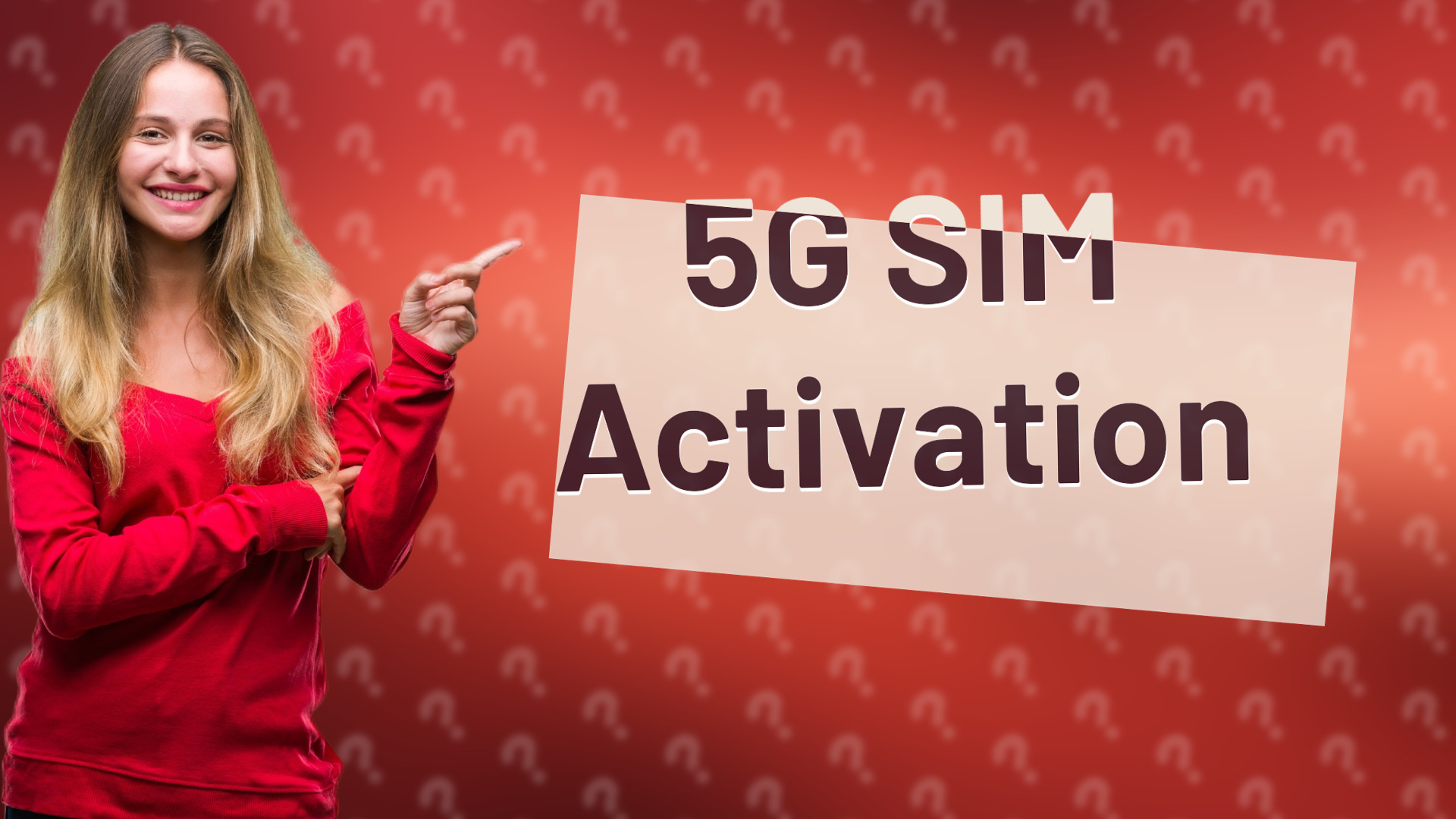 5G SIM Activation