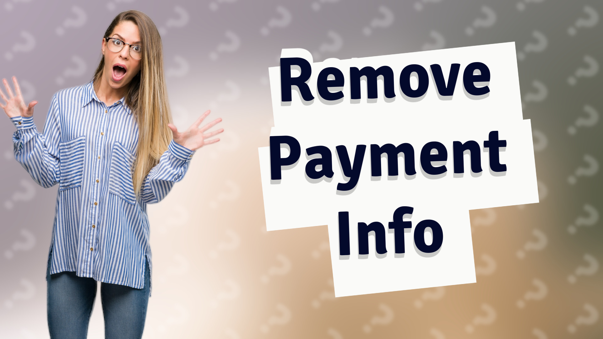 Remove Payment Info