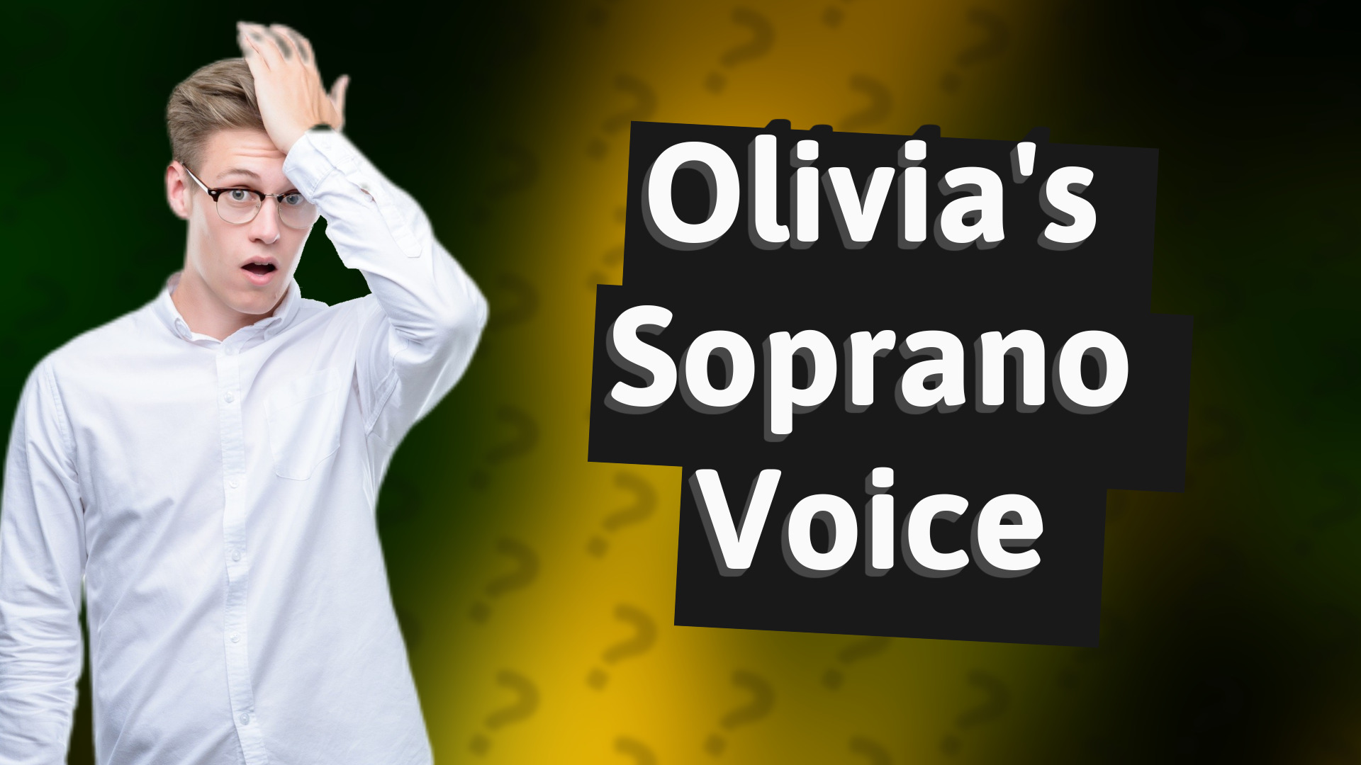 Olivia's Soprano Voice