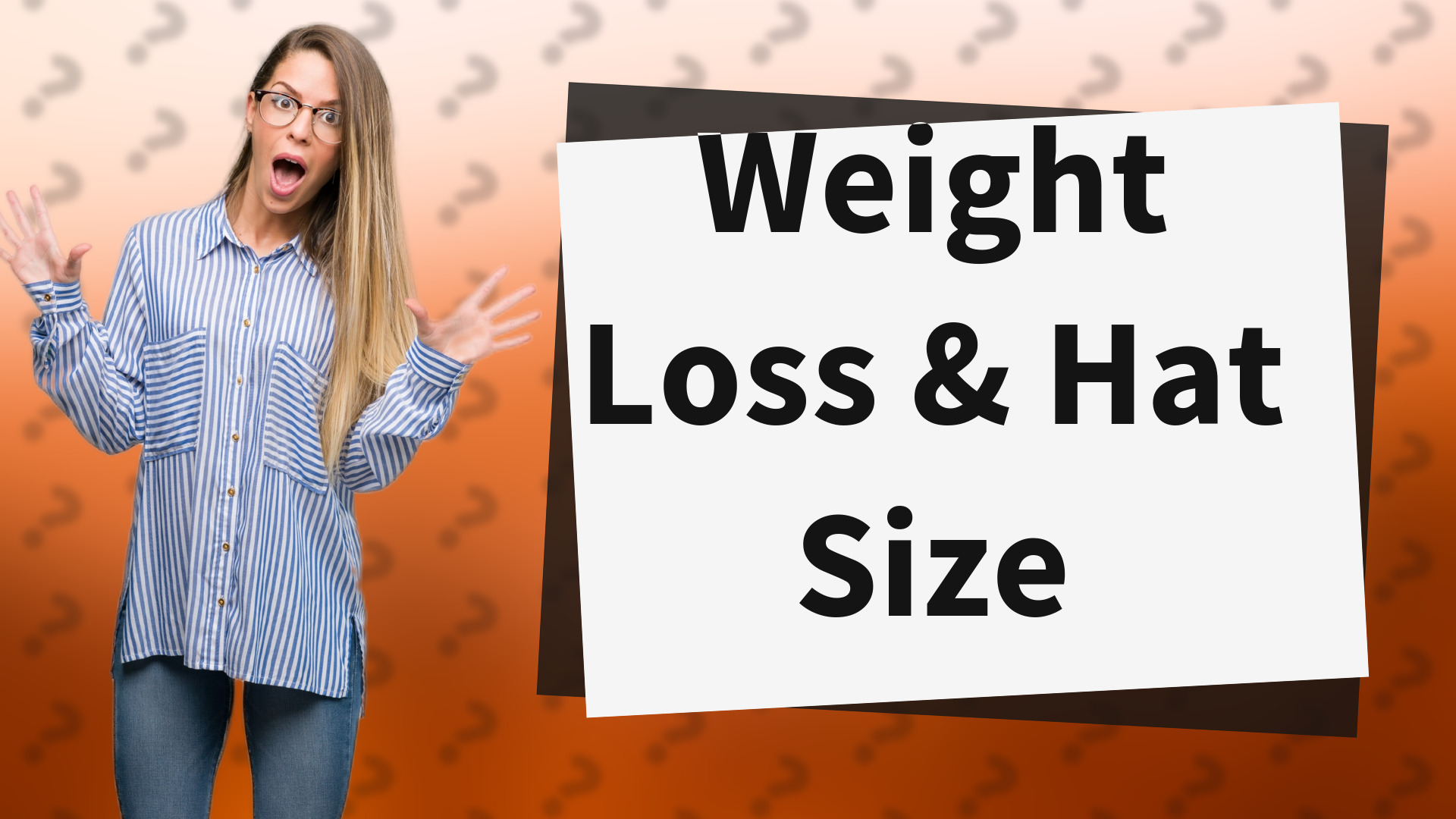 Weight Loss & Hat Size