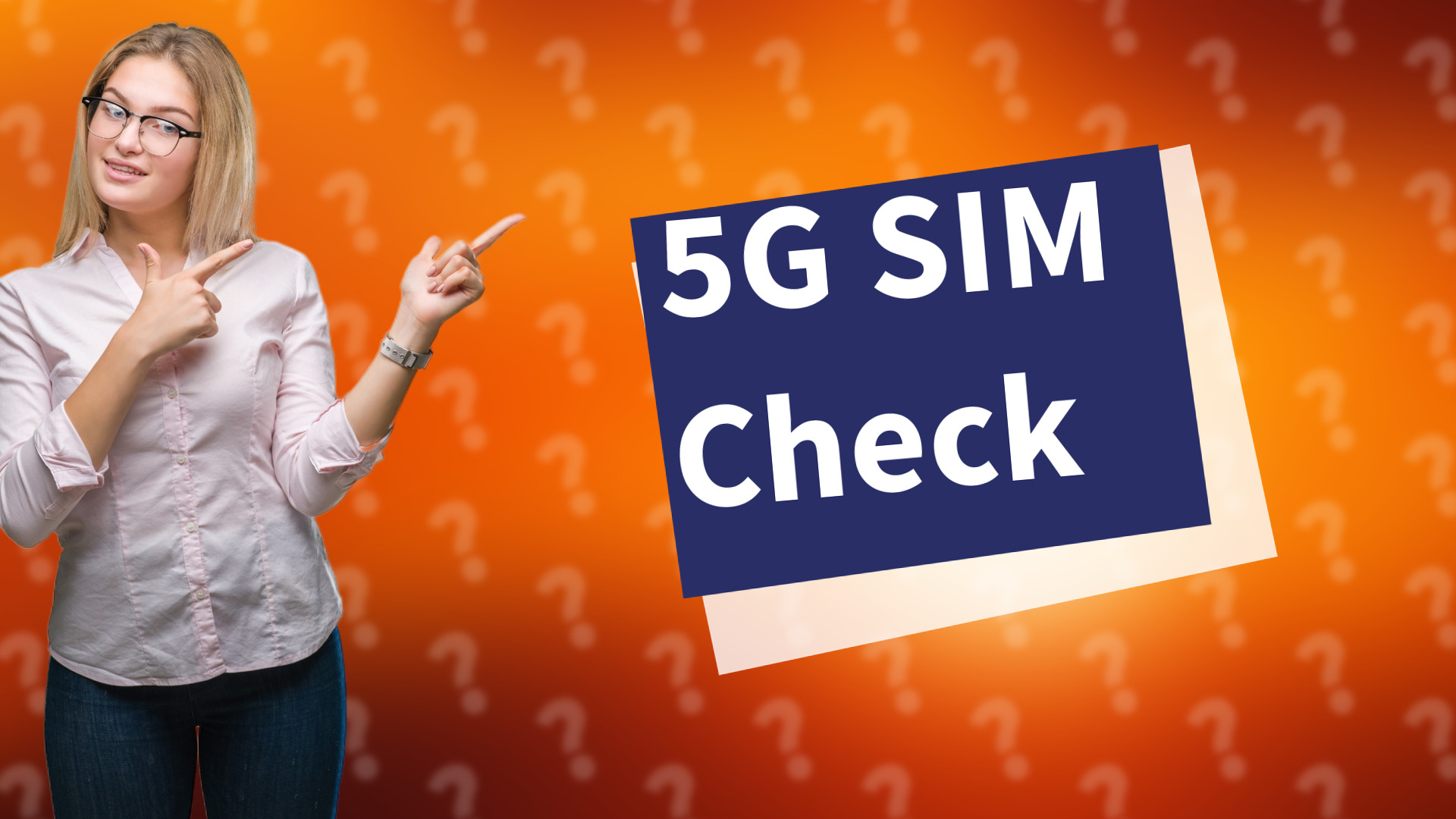 5G SIM Check
