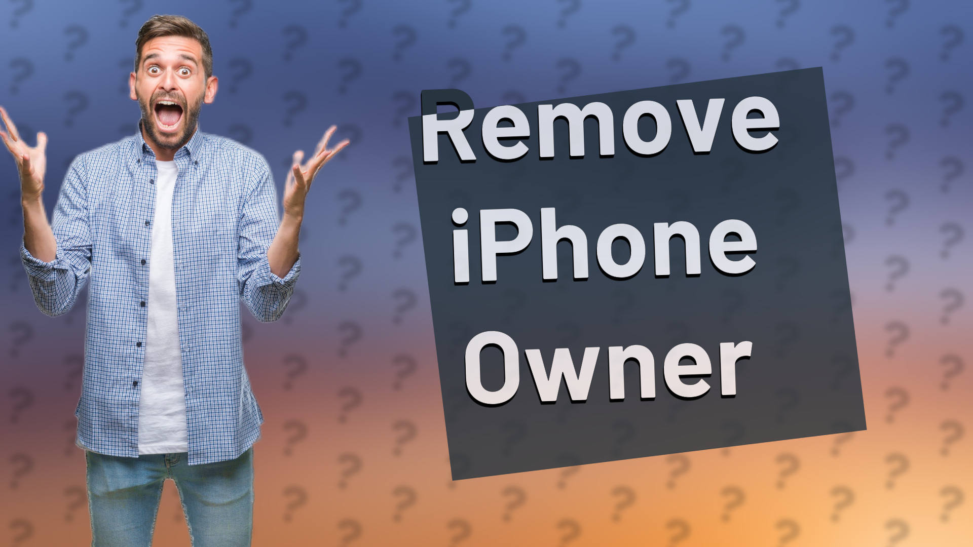 Remove iPhone Owner