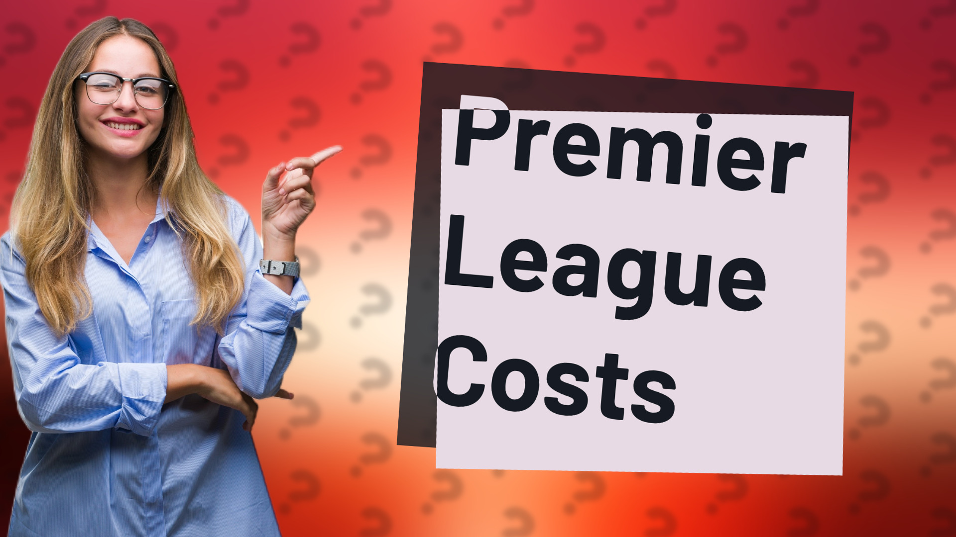Premier League Costs