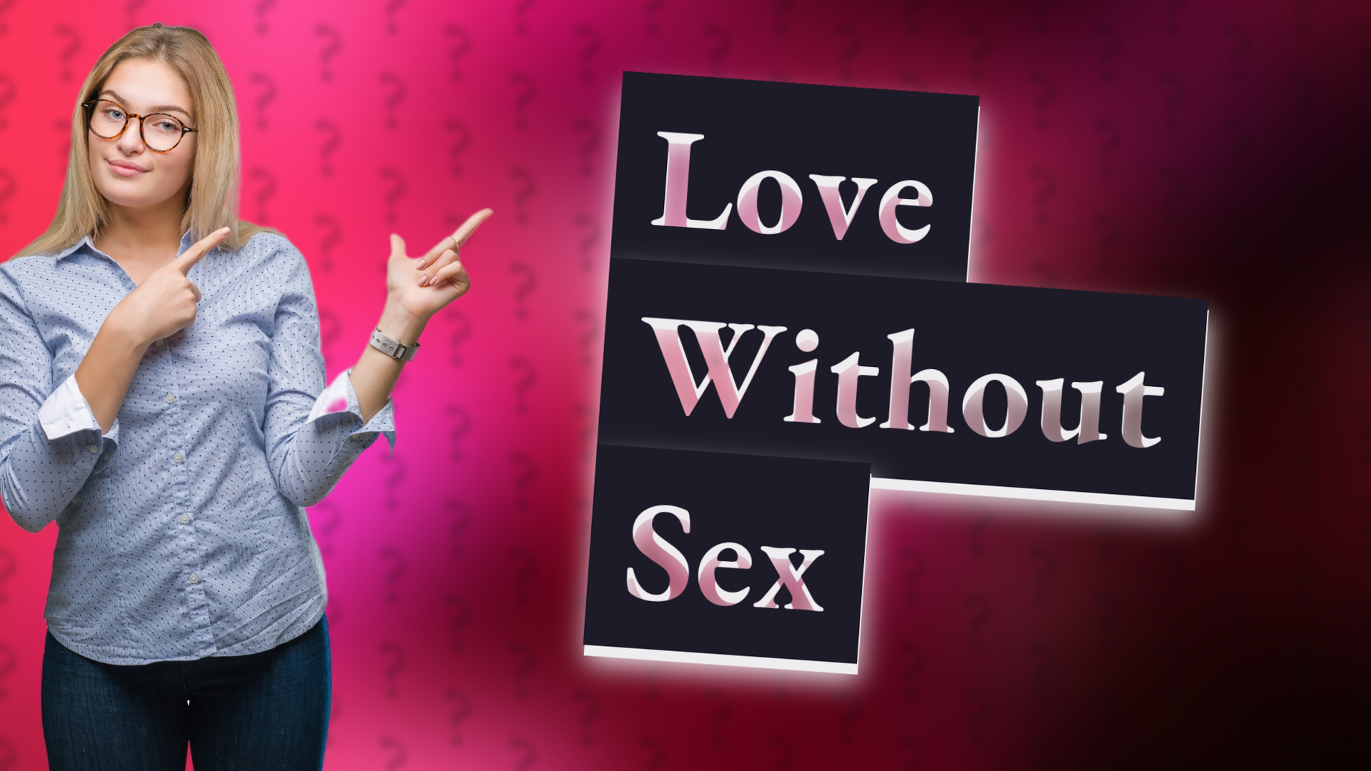 Love Without Sex