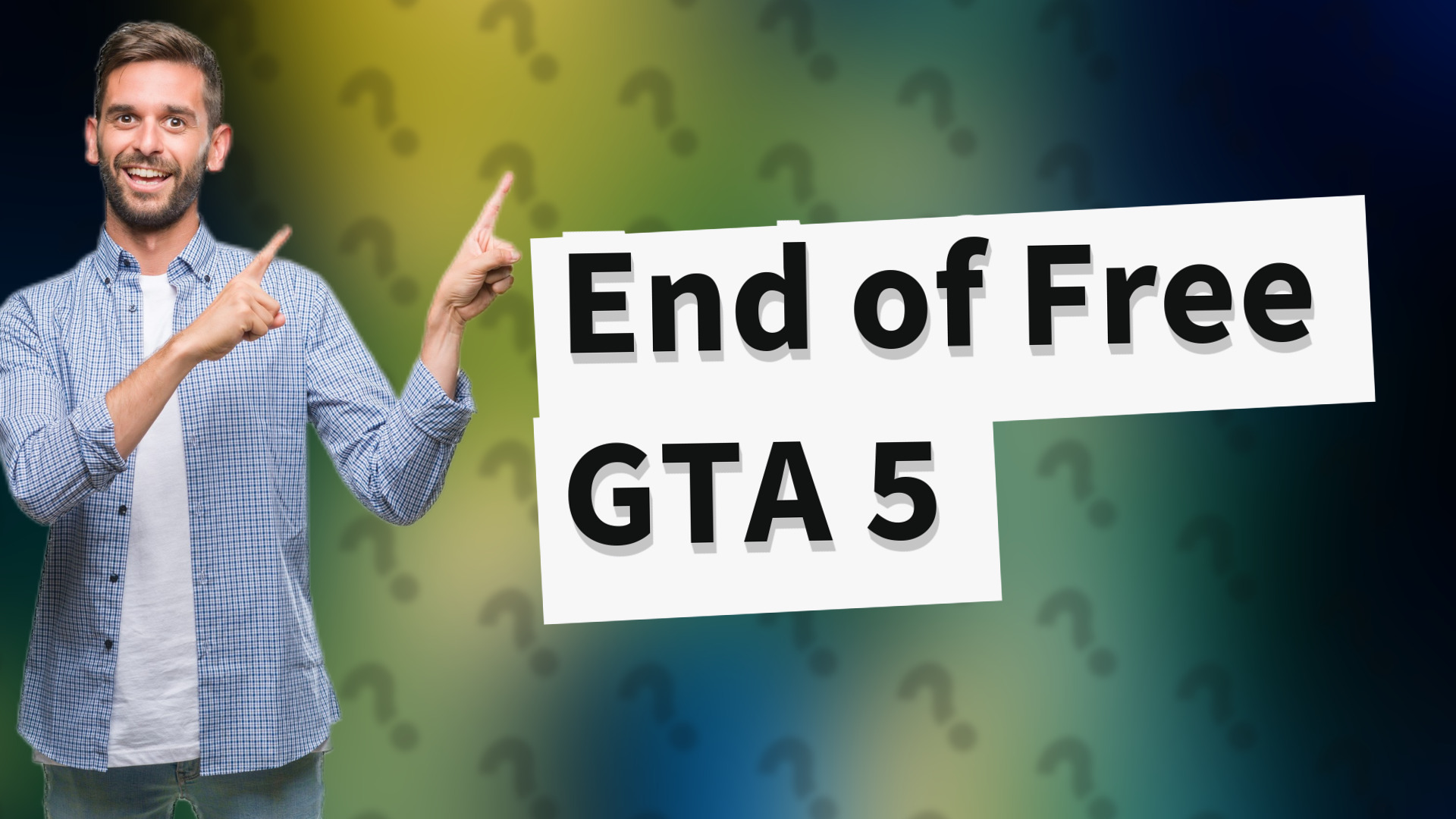 End of Free GTA 5