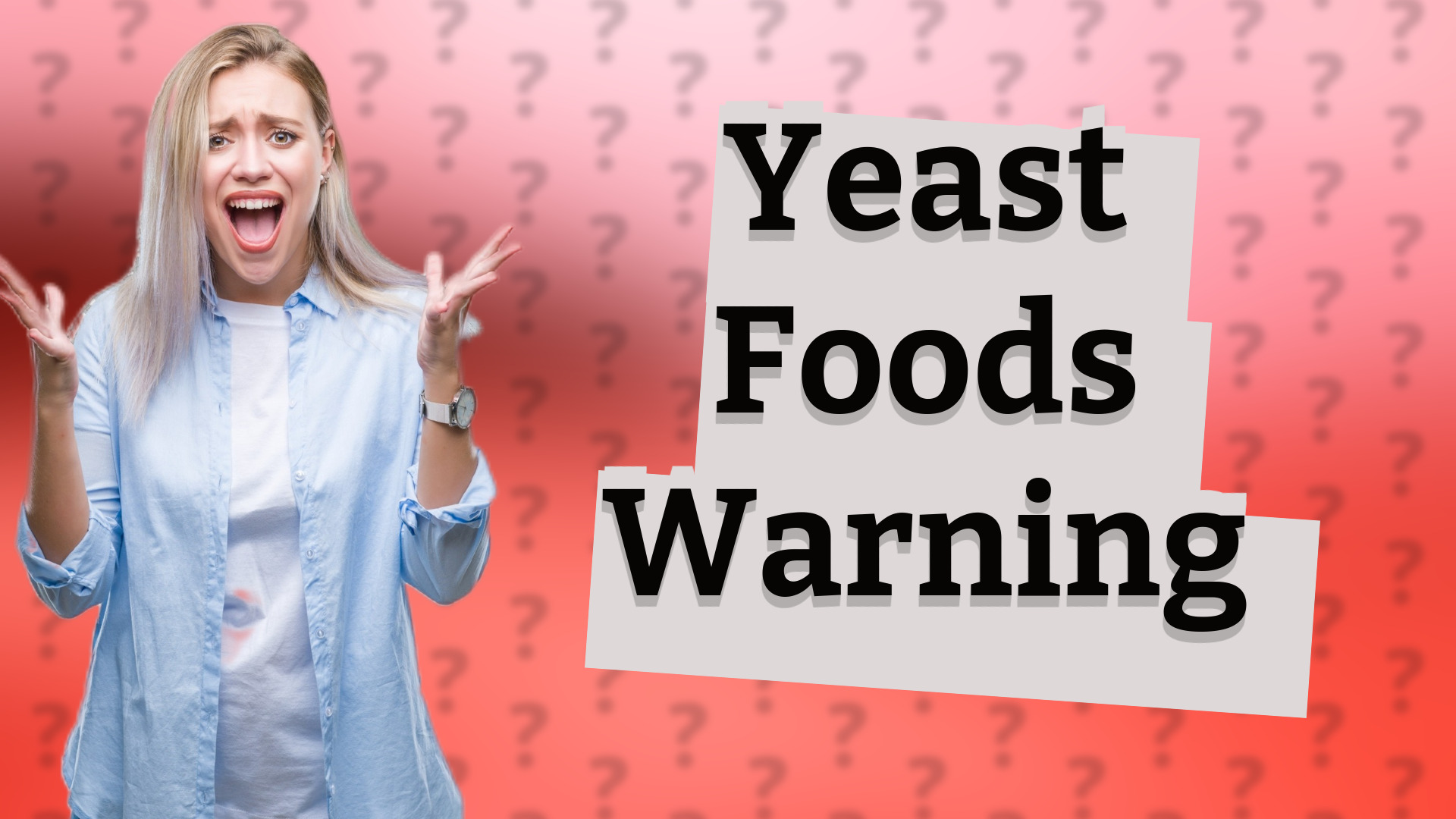 Yeast Foods Warning