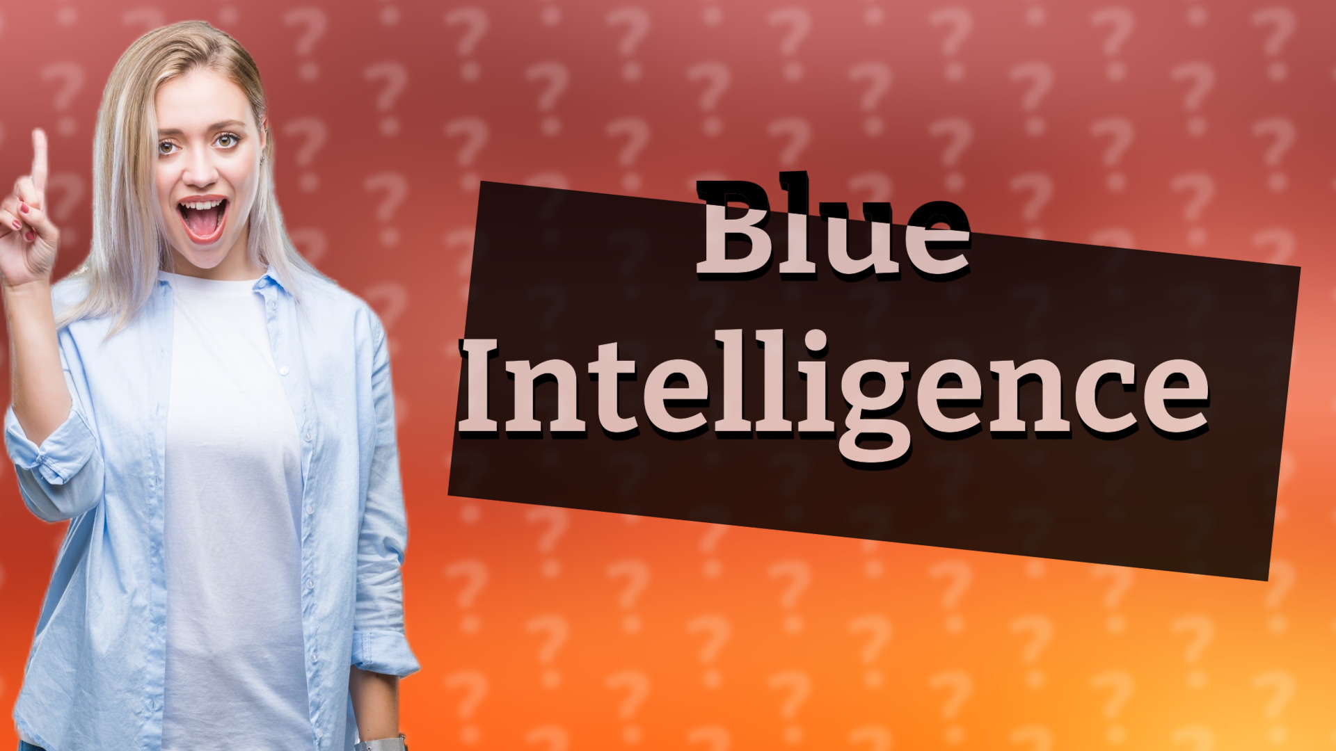 Blue Intelligence