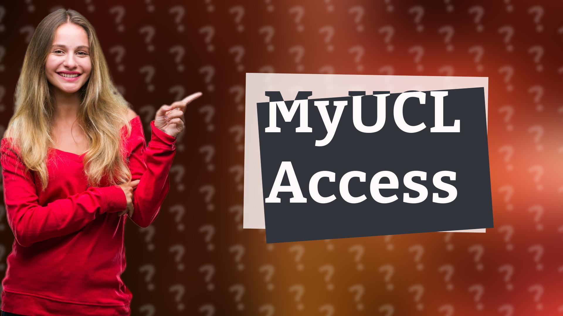 MyUCL Access