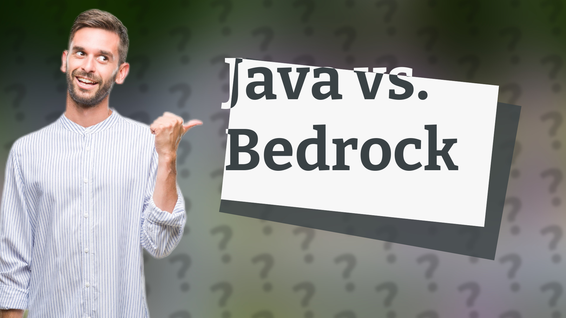 Java vs. Bedrock