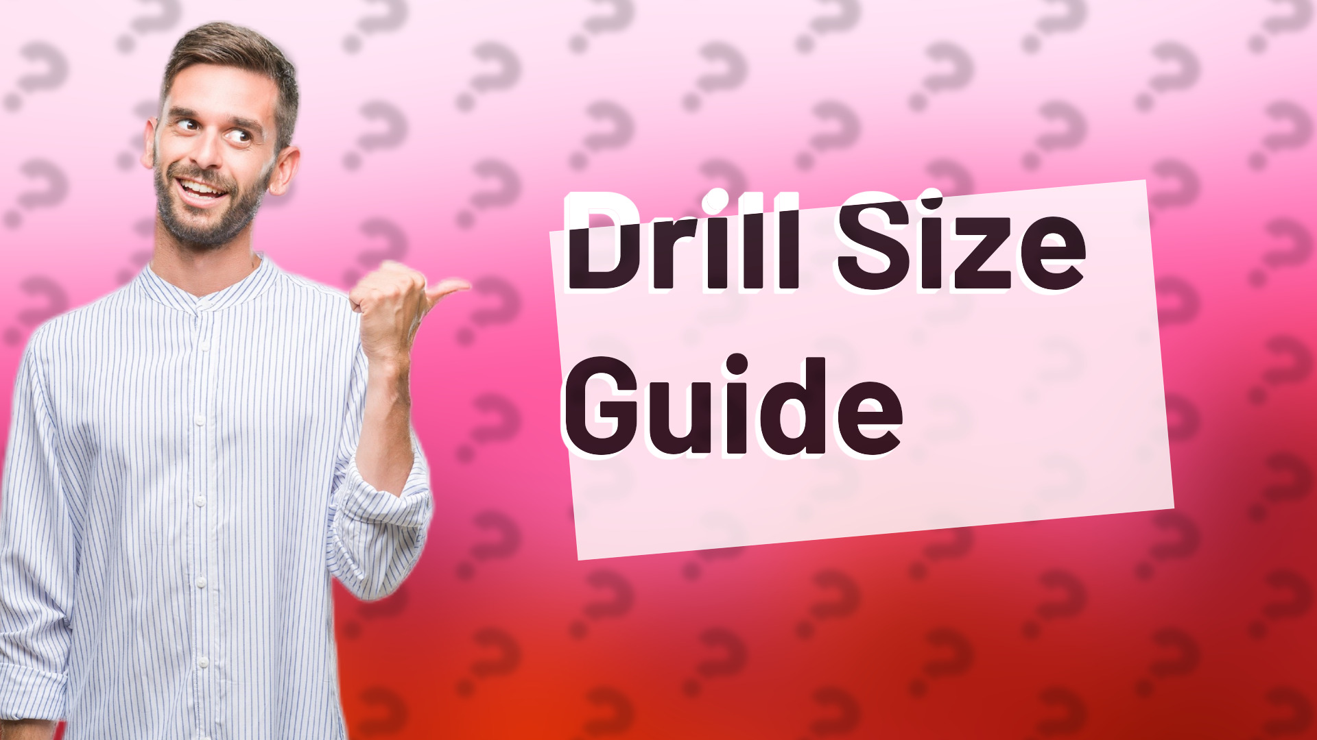 Drill Size Guide