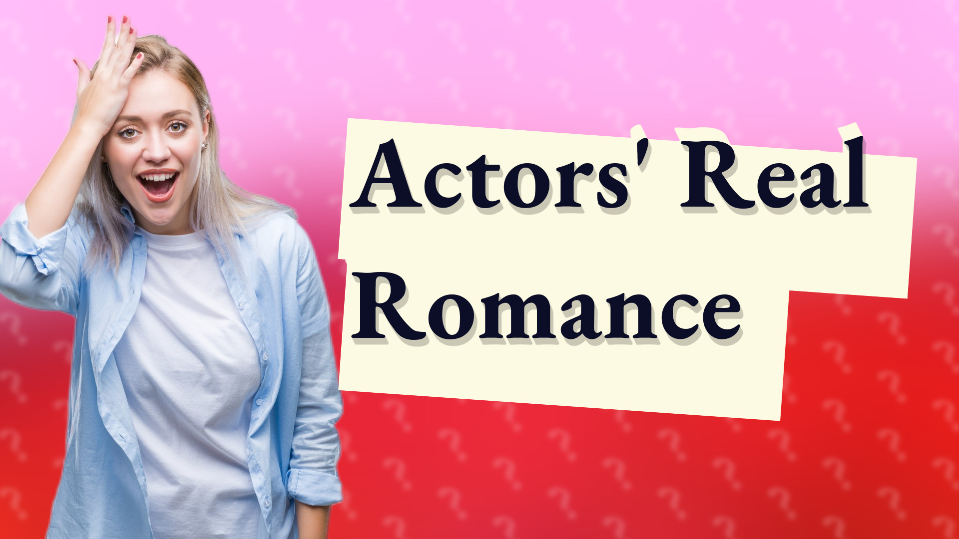 Actors' Real Romance