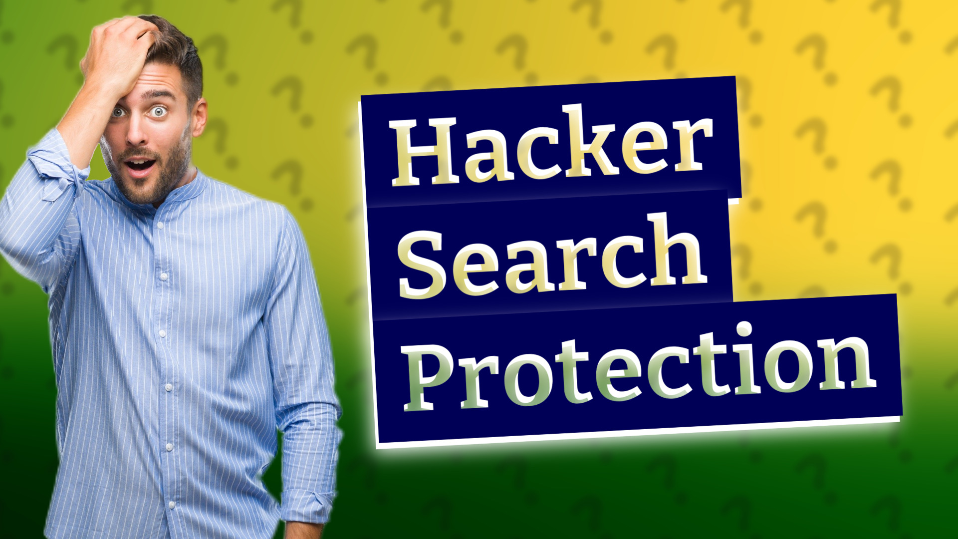 Hacker Search Protection