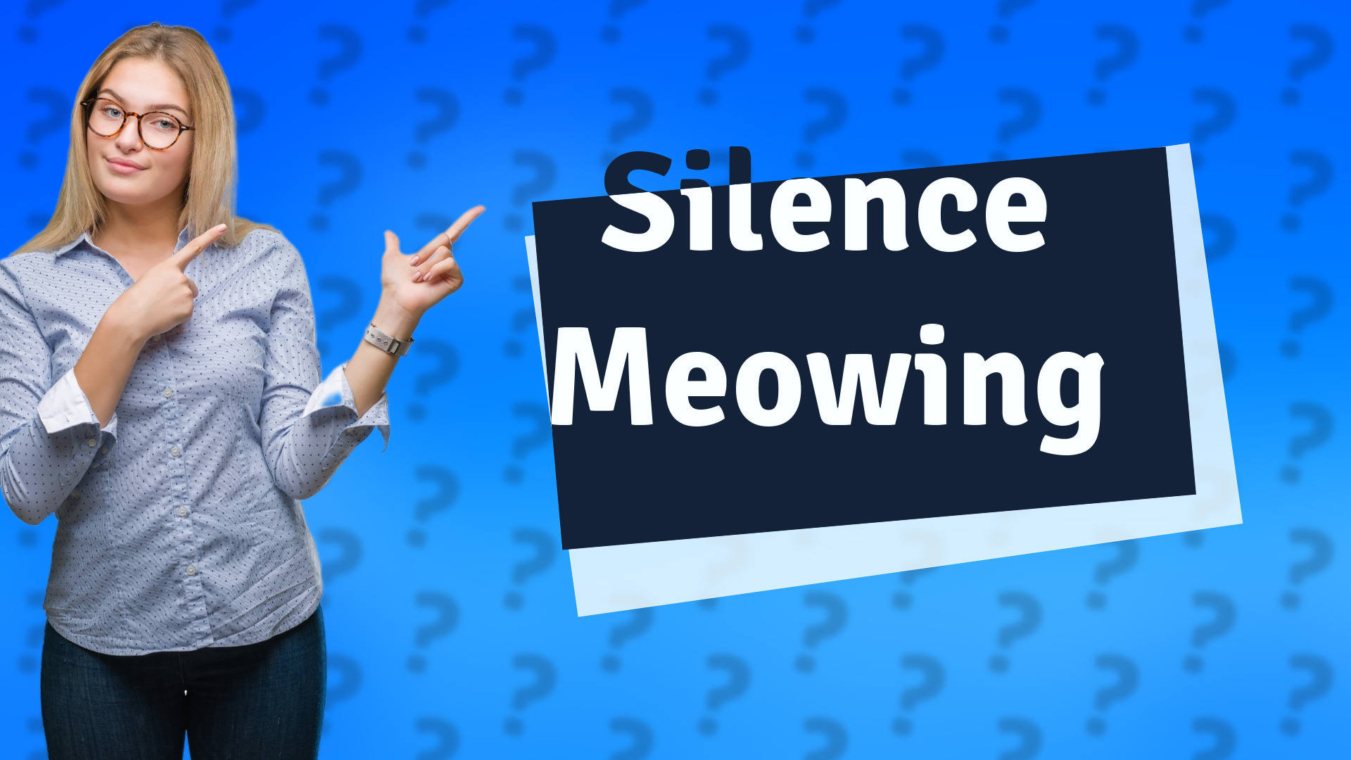 Silence Meowing