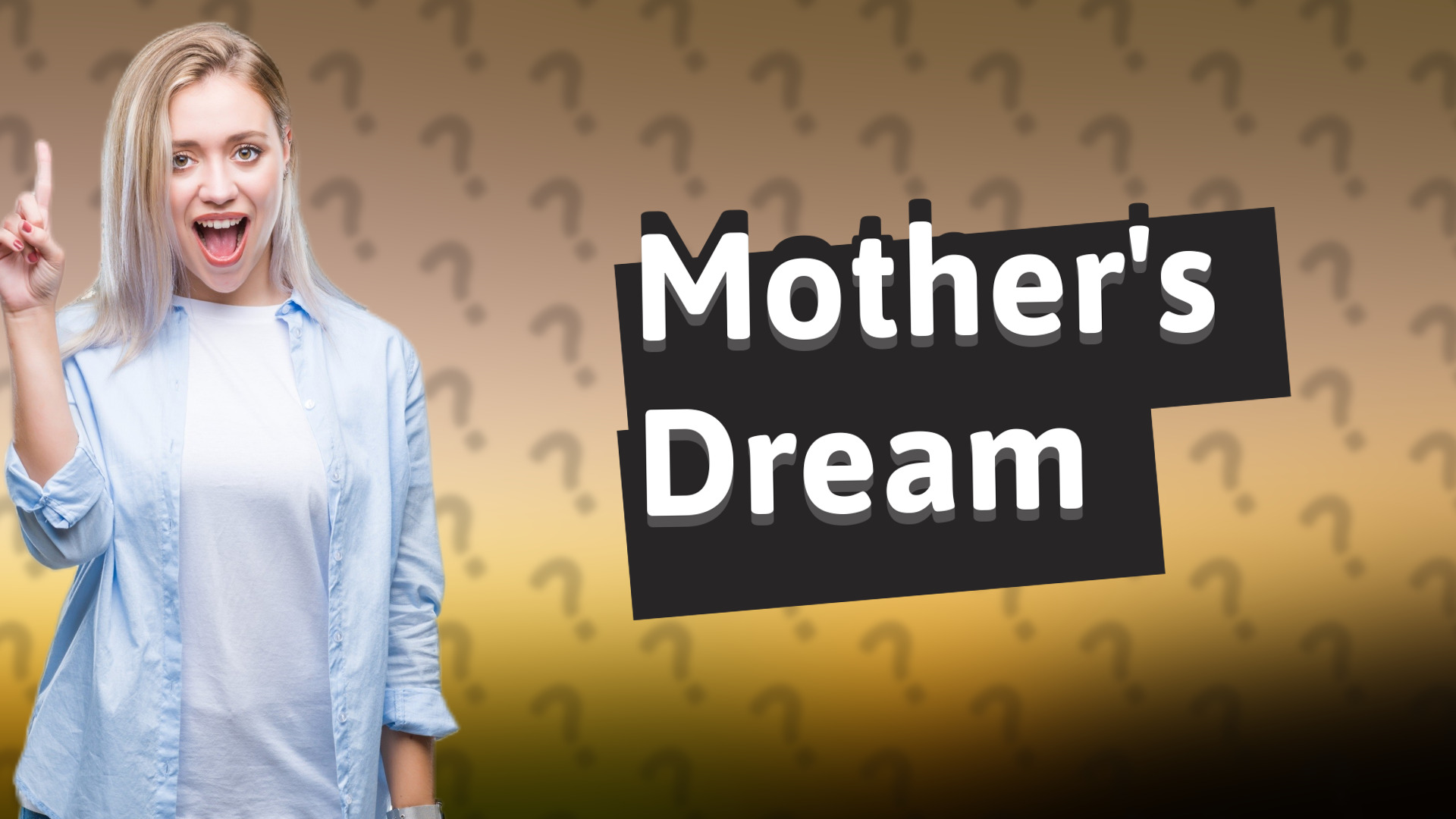 Mother's Dream