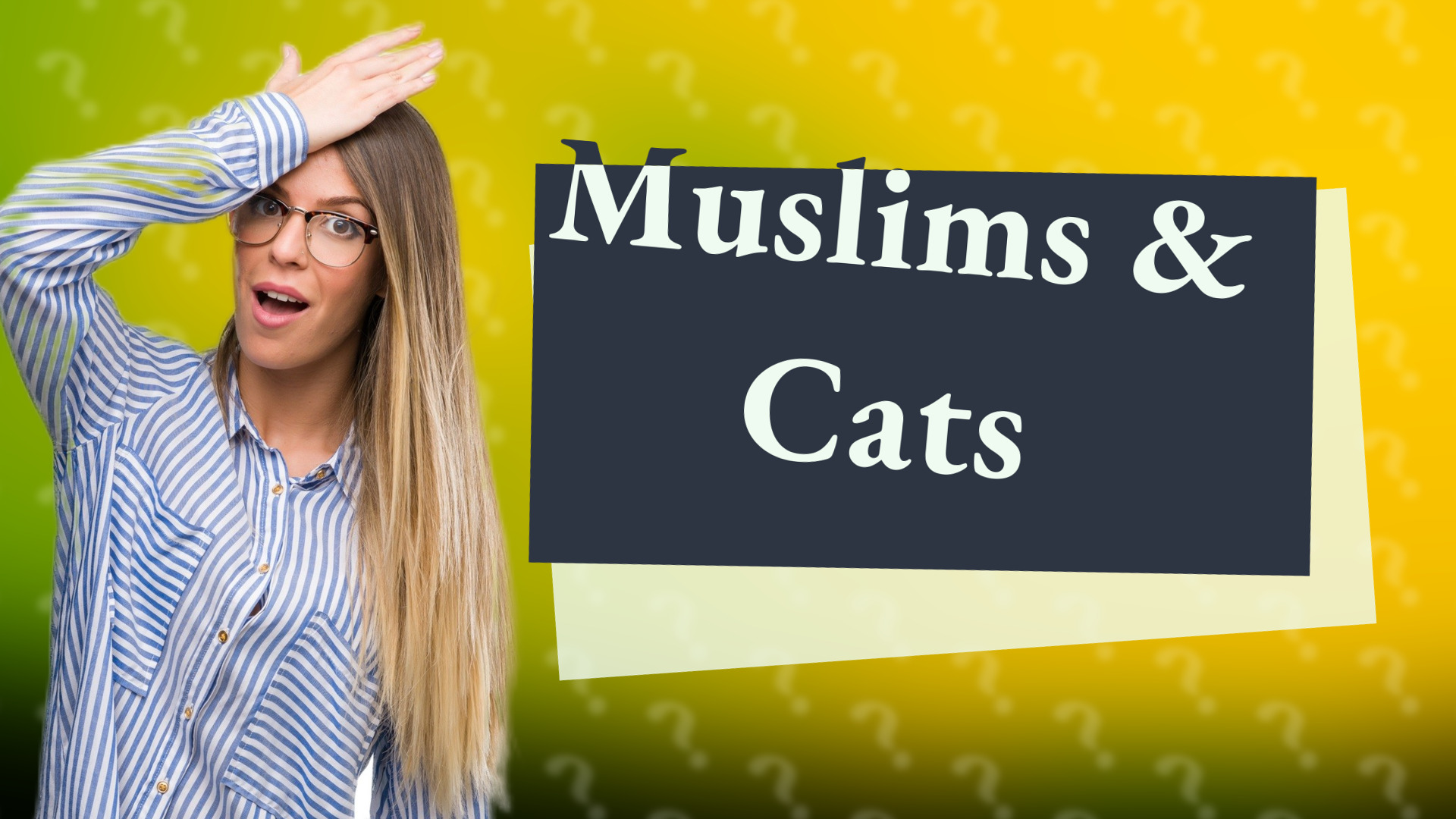 Muslims & Cats